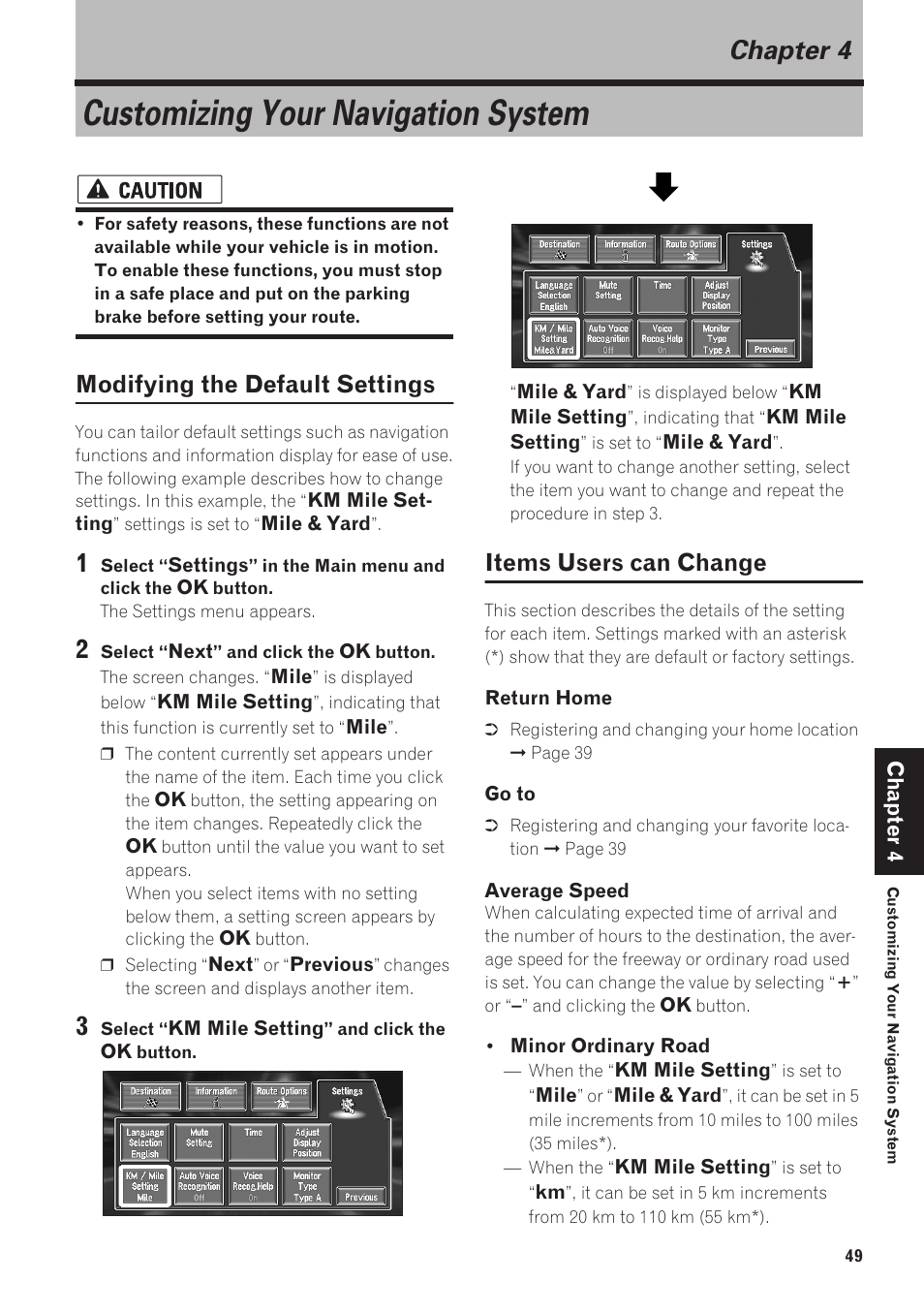 Chapter 4, Customizing your navigation sys- tem, Modifying the default settings | Items users can change, Settings menu ➞ chapter 4, Customizing your navigation system | Pioneer CNDV-40R User Manual | Page 51 / 120
