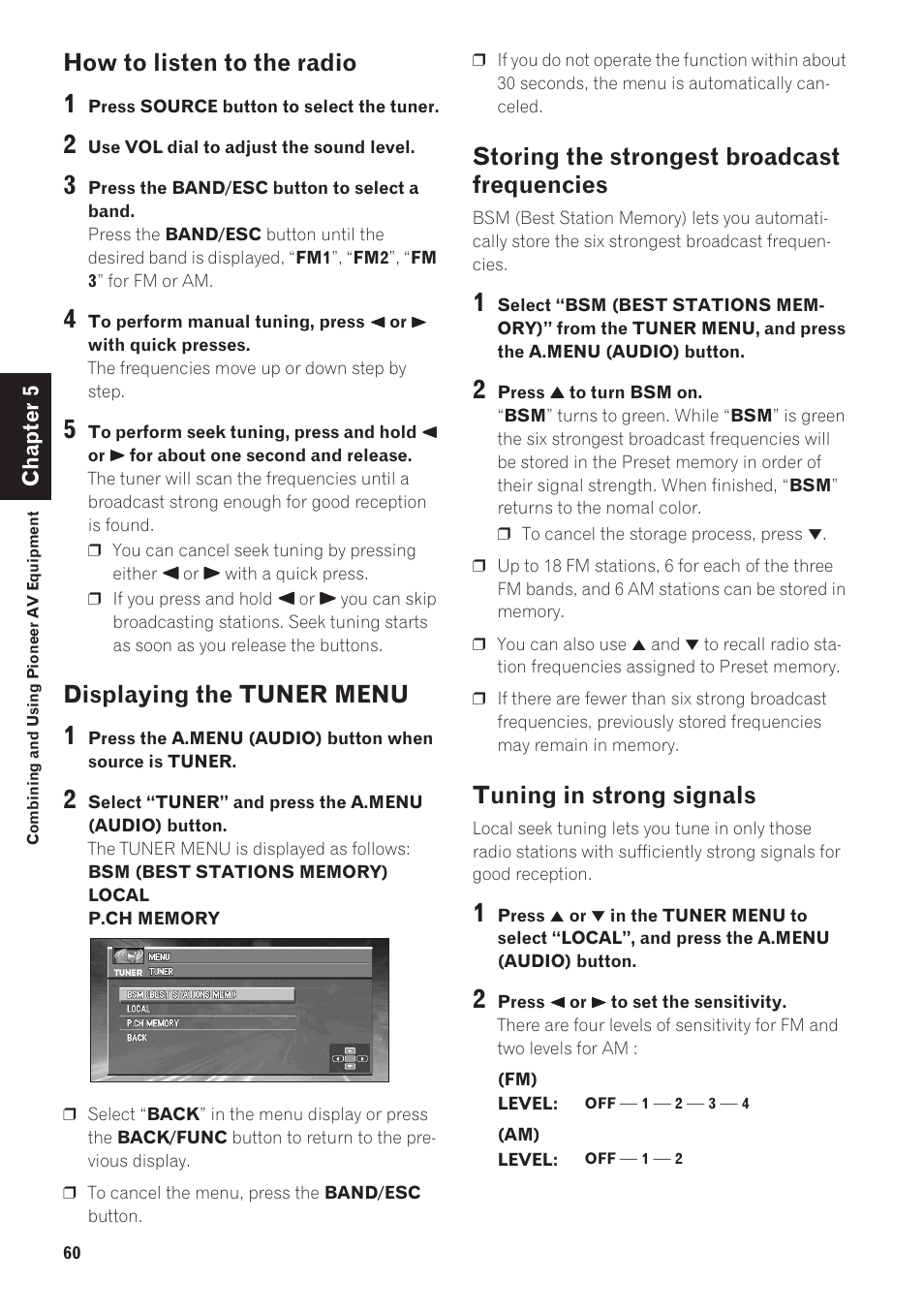 How to listen to the radio, Displaying the tuner menu, Storing the strongest broadcast frequencies | Tuning in strong signals | Pioneer CNDV-40R User Manual | Page 62 / 120