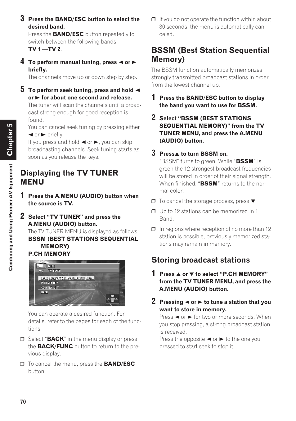 Displaying the tv tuner menu, Bssm (best station sequential memory), Storing broadcast stations 70 | Storing broadcast stations | Pioneer CNDV-40R User Manual | Page 72 / 120
