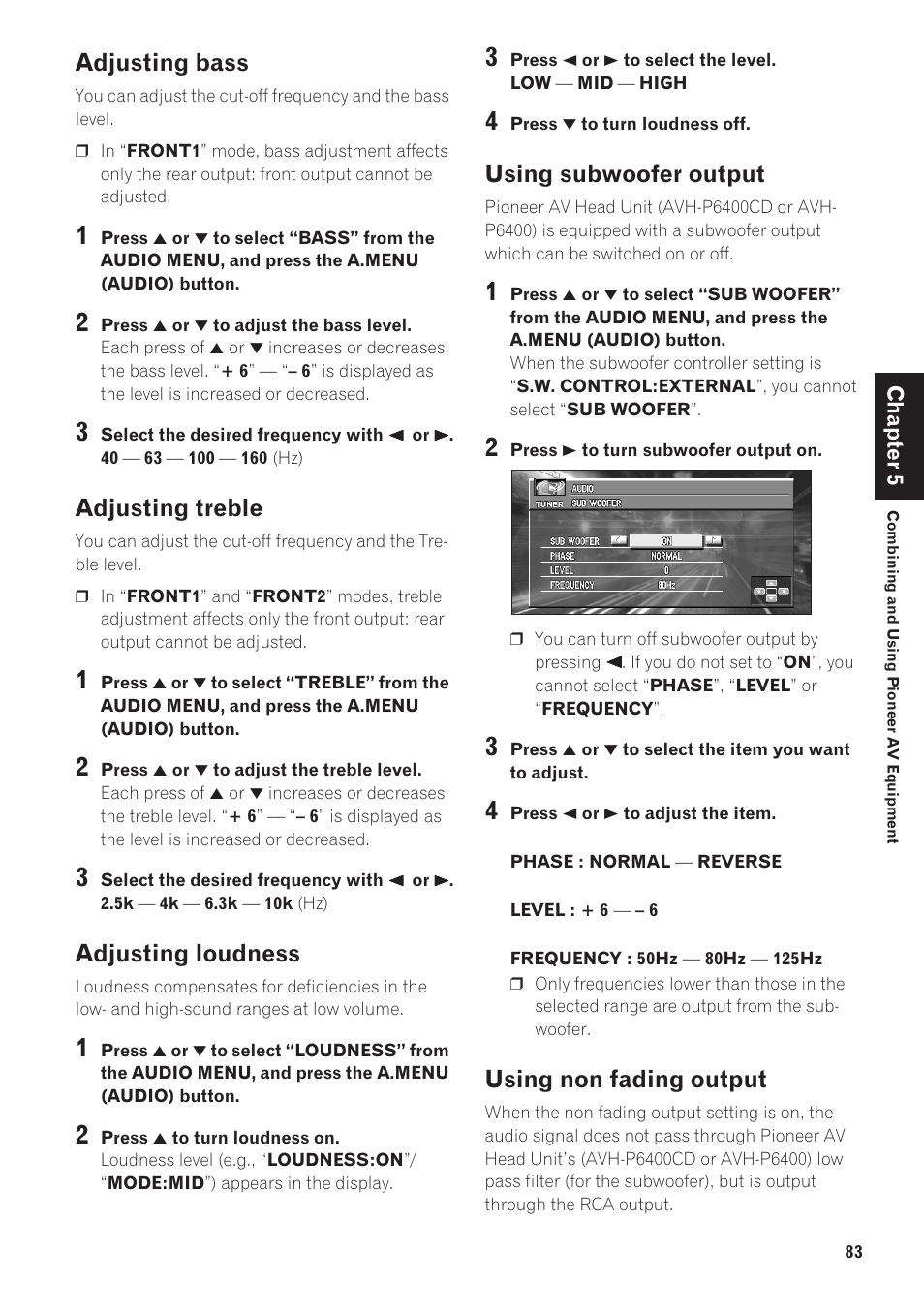 Adjusting bass, Using non fading output, Adjusting treble | Adjusting loudness, Using subwoofer output | Pioneer CNDV-40R User Manual | Page 85 / 120