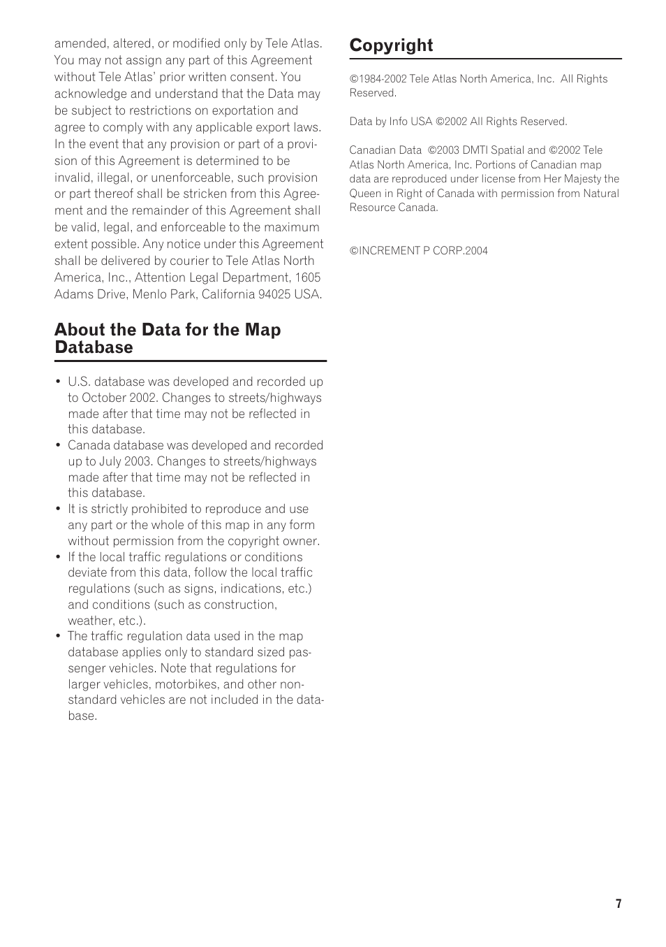 About the data for the map database, Copyright | Pioneer CNDV-40R User Manual | Page 9 / 120