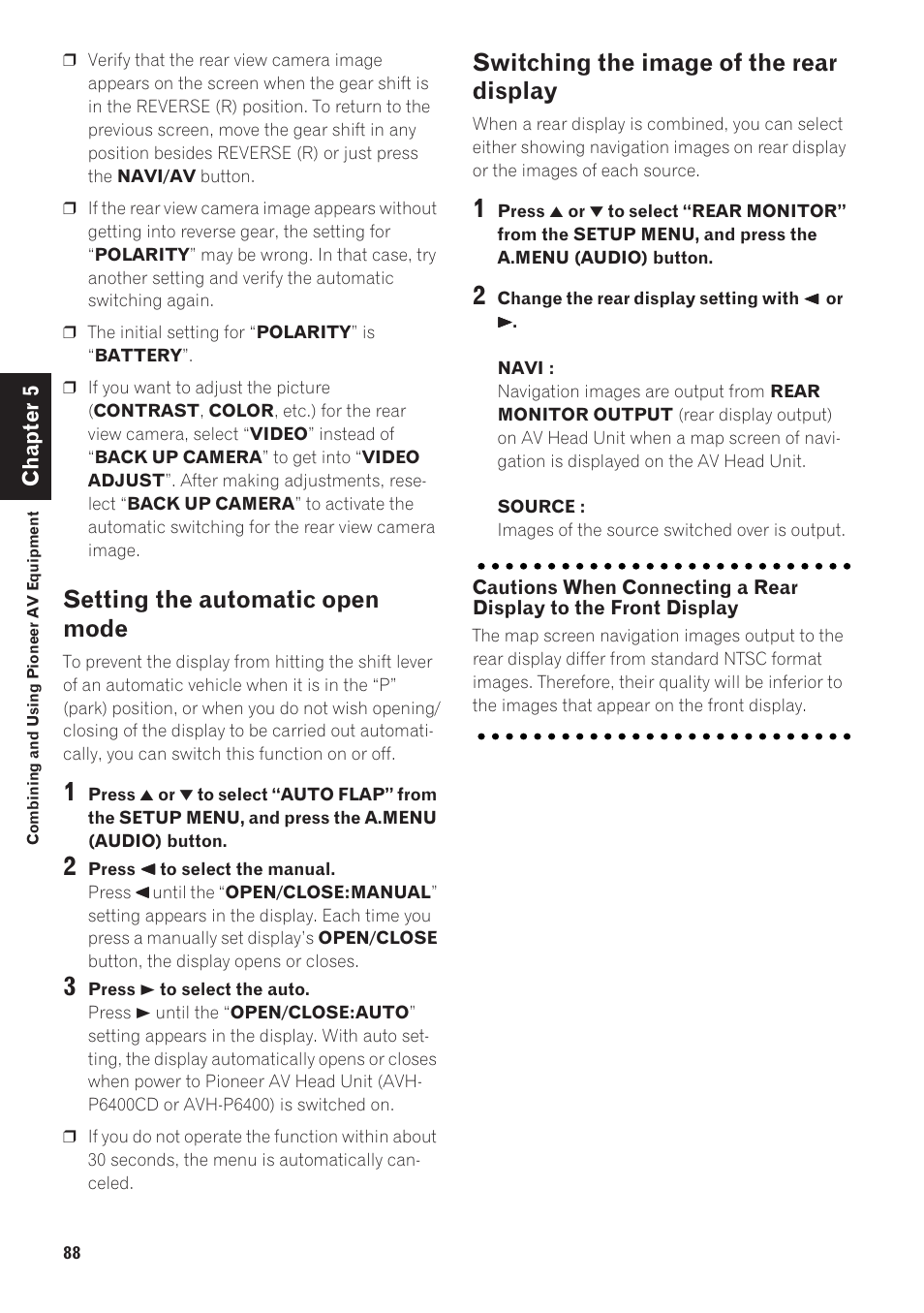 Setting the automatic open mode, Switching the image of the rear display 88, Switching the image of the rear display | Pioneer CNDV-40R User Manual | Page 90 / 120