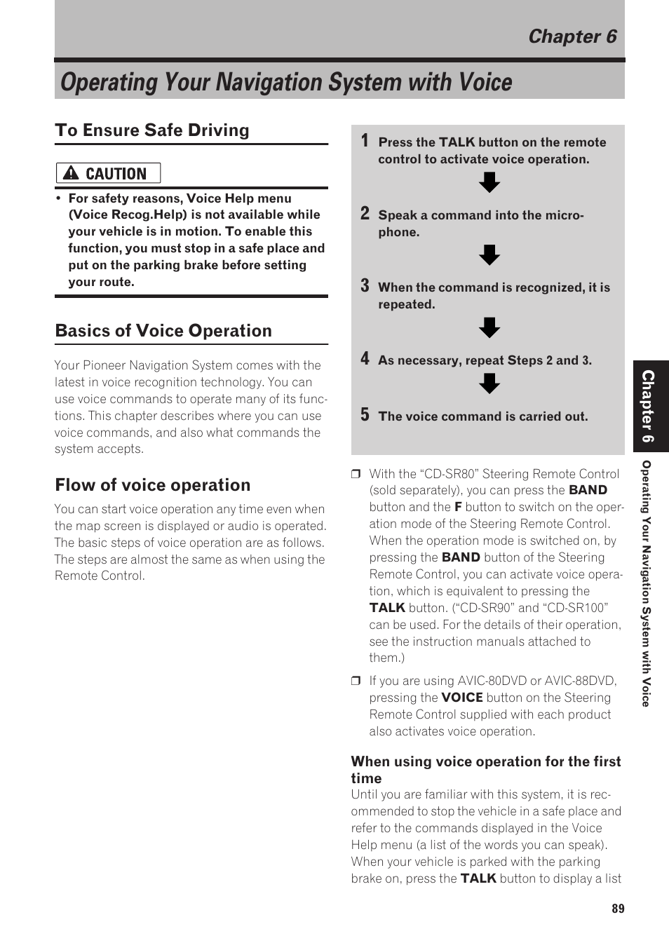 Chapter 6, Operating your navigation system with voice, To ensure safe driving | Basics of voice operation 89, Flow of voice operation 89, Basics of voice operation, Flow of voice operation | Pioneer CNDV-40R User Manual | Page 91 / 120