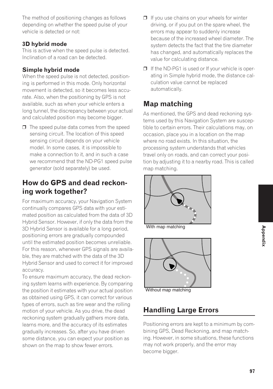 How do gps and dead reckoning work, Together, Map matching 97 | Handling large errors 97, How do gps and dead reckon- ing work together, Map matching, Handling large errors | Pioneer CNDV-40R User Manual | Page 99 / 120