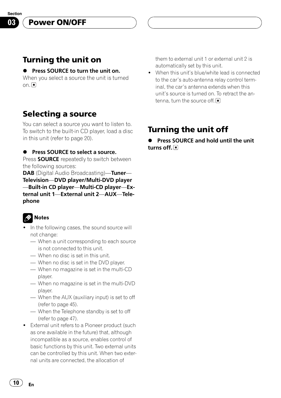 Turning the unit on, Selecting a source, Turning the unit off | Power on/off | Pioneer DEH-P7500MP User Manual | Page 10 / 128