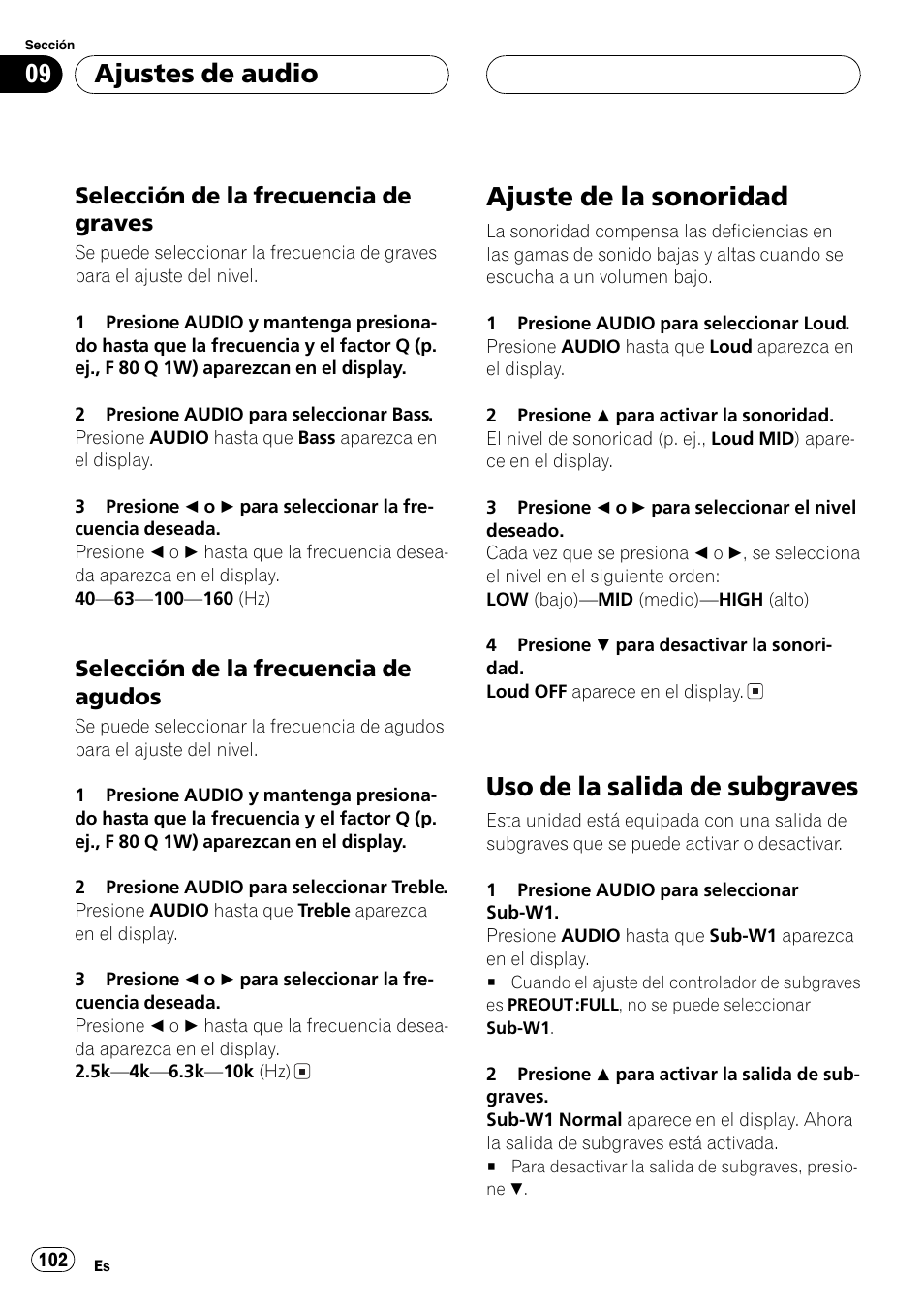 Selección de la frecuencia de, Graves 102, Agudos 102 | Ajuste de la sonoridad 102, Uso de la salida de subgraves 102, Ajuste de la sonoridad, Uso de la salida de subgraves, Ajustes de audio | Pioneer DEH-P7500MP User Manual | Page 102 / 128