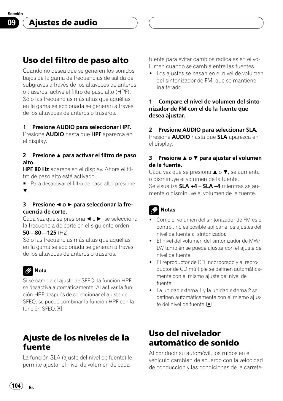 Uso del filtro de paso alto 104, Ajuste de los niveles de la fuente 104, Uso del nivelador automático de sonido 104 | Uso del filtro de paso alto, Ajuste de los niveles de la fuente, Uso del nivelador automático de sonido, Ajustes de audio | Pioneer DEH-P7500MP User Manual | Page 104 / 128