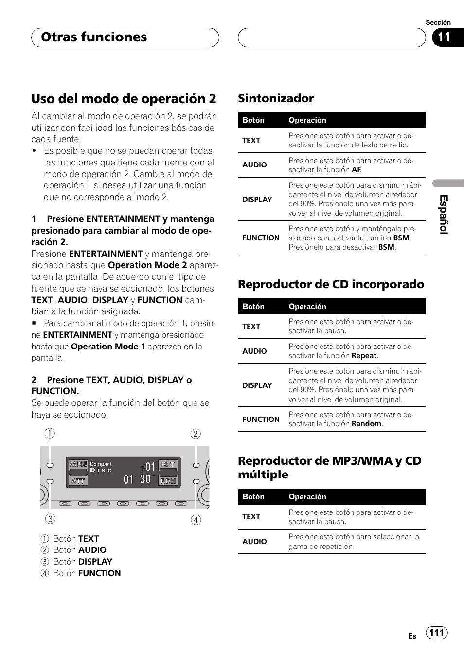 Otras funciones, Uso del modo de operación 2 111, Sintonizador 111 | Reproductor de cd incorporado 111, Reproductor de mp3/wma y cd, Múltiple 111, Uso del modo de operación 2, Sintonizador, Reproductor de cd incorporado, Reproductor de mp3/wma y cd múltiple | Pioneer DEH-P7500MP User Manual | Page 111 / 128