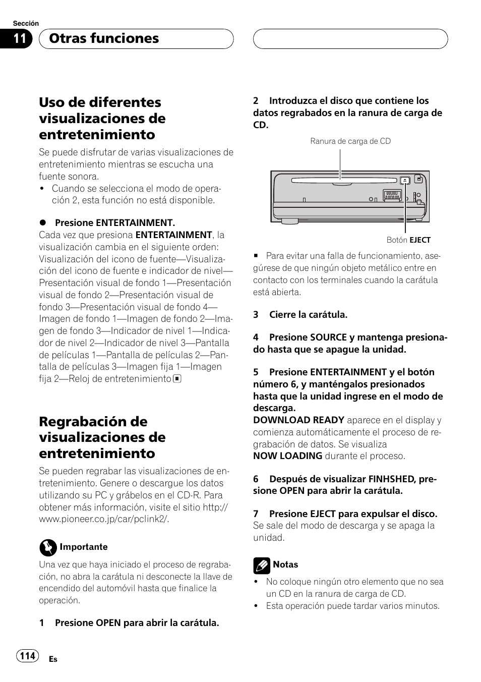 Uso de diferentes visualizaciones de, Entretenimiento 114, Regrabación de visualizaciones de | Regrabación de visualizaciones de entretenimiento, Otras funciones | Pioneer DEH-P7500MP User Manual | Page 114 / 128