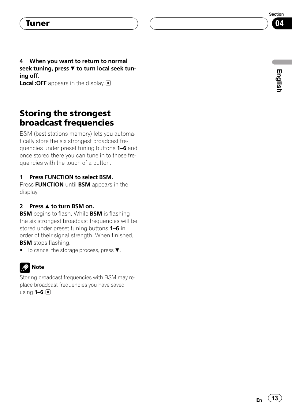 Storing the strongest broadcast, Frequencies 13, Storing the strongest broadcast frequencies | Tuner | Pioneer DEH-P7500MP User Manual | Page 13 / 128