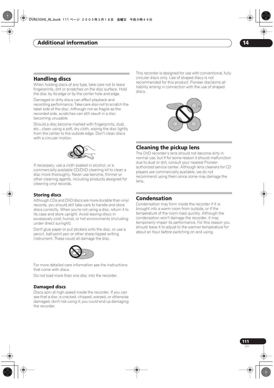 Handling discs, Cleaning the pickup lens, Condensation | Additional information 14 | Pioneer DVR-630H-S User Manual | Page 111 / 118