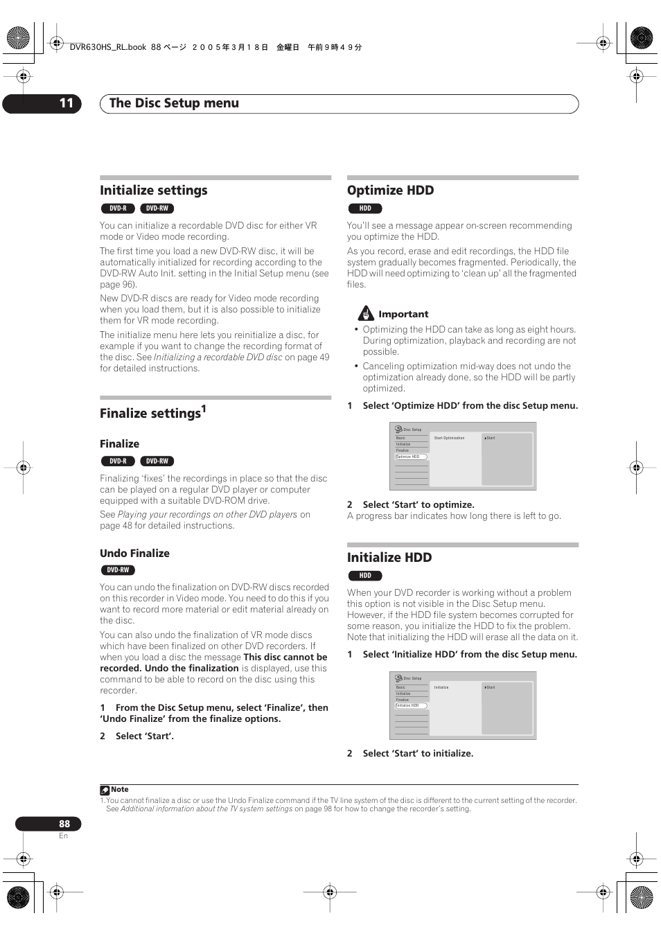 Initialize settings, Finalize settings, Optimize hdd | Initialize hdd, The disc setup menu 11, Finalize, Undo finalize | Pioneer DVR-630H-S User Manual | Page 88 / 118