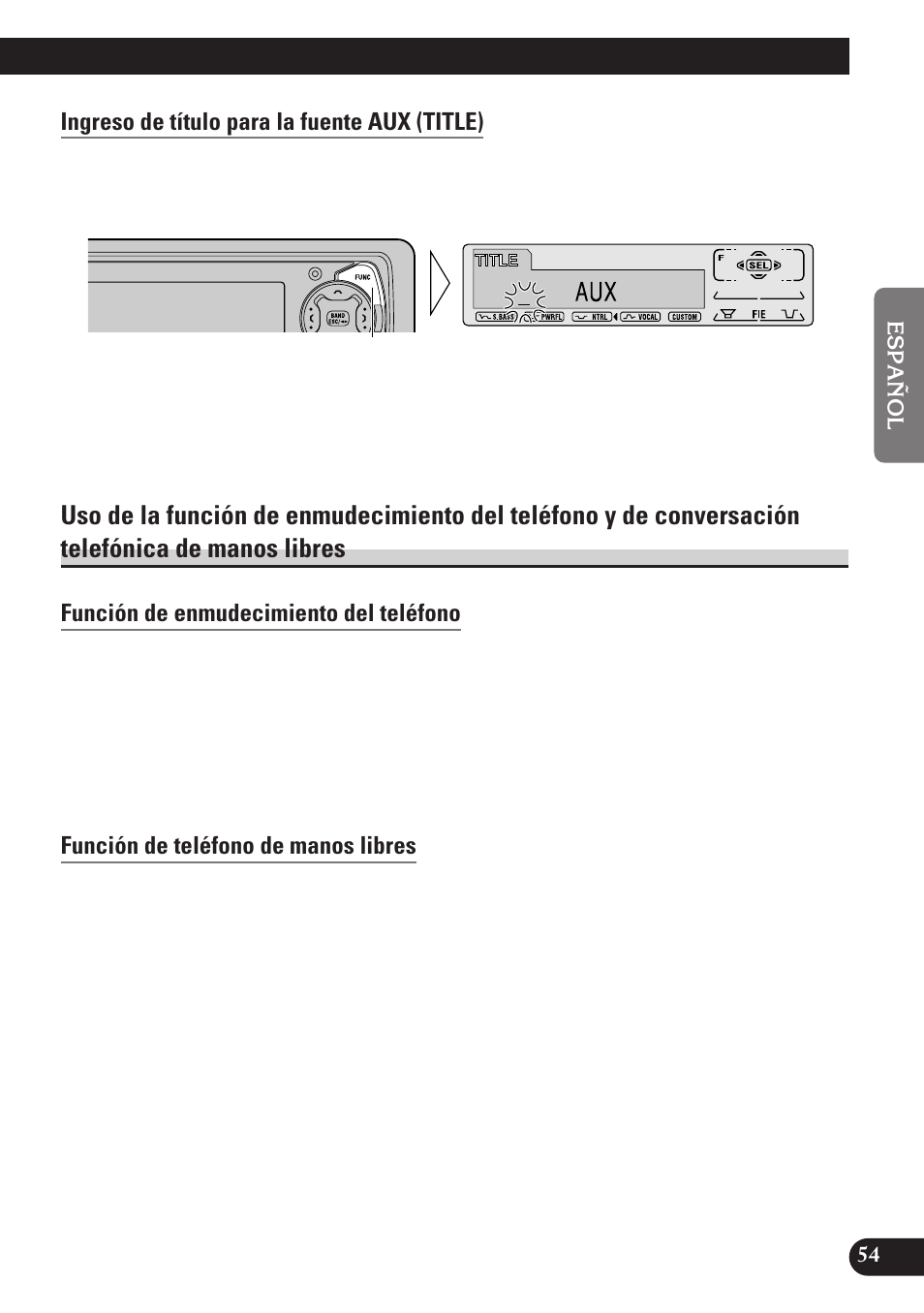 Uso de la función de enmudecimiento del, Función de enmudecimiento del teléfono, Función de teléfono de manos libres | A title (english), Ingreso de título para la fuente aux (title) | Pioneer KEH-P7900R User Manual | Page 113 / 120