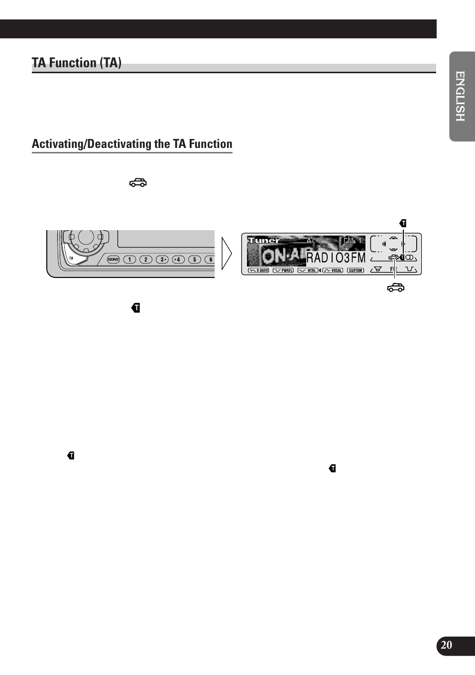 Ta function (ta), Activating/deactivating the ta function, Canceling traffic announcements | Adjusting the ta volume, Tp alarm function, A title (english) | Pioneer KEH-P7900R User Manual | Page 21 / 120