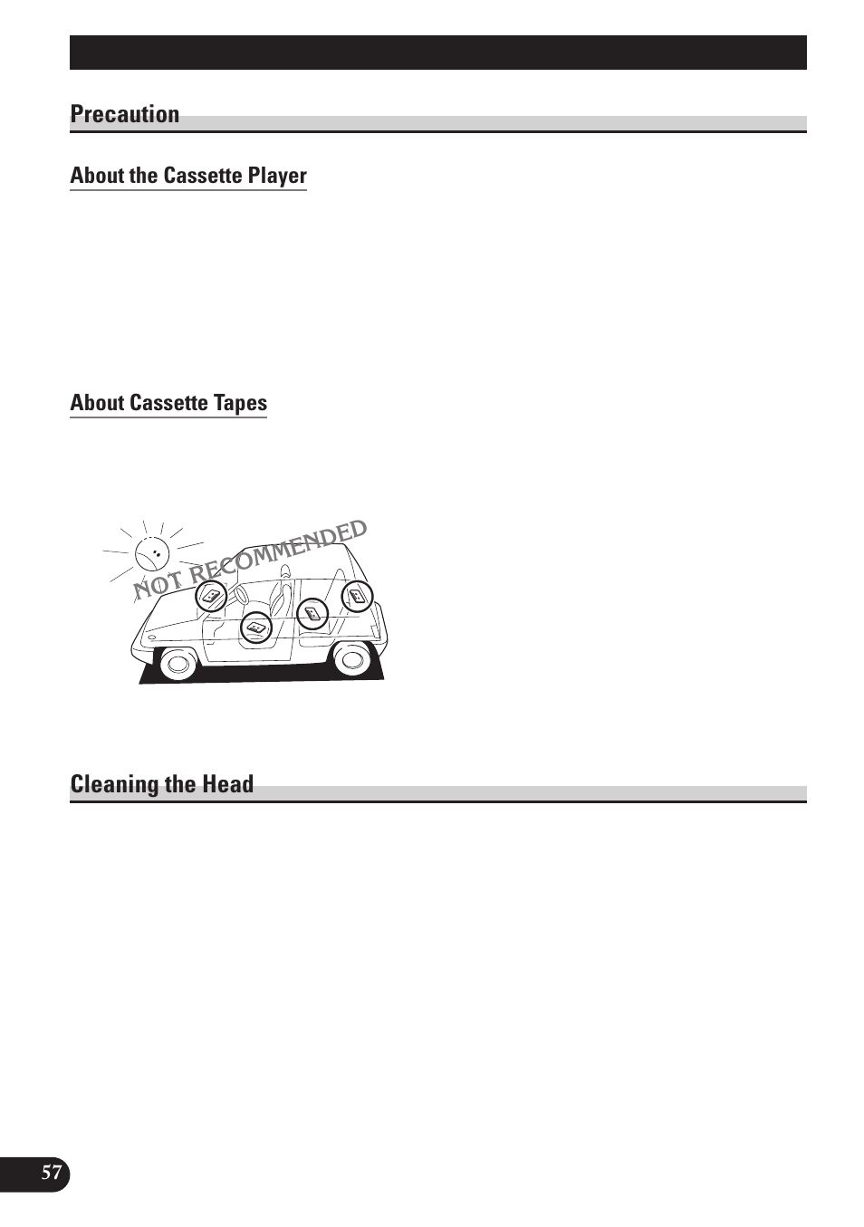 Cassette player and care, Precaution, About the cassette player | About cassette tapes, Cleaning the head | Pioneer KEH-P7900R User Manual | Page 58 / 120