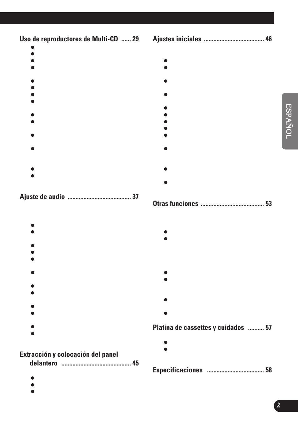 Uso de reproductores de multi-cd, Ajuste de audio, Extracción y colocación del panel delantero | Ajustes iniciales, Otras funciones, Platina de cassettes y cuidados | Pioneer KEH-P7900R User Manual | Page 61 / 120