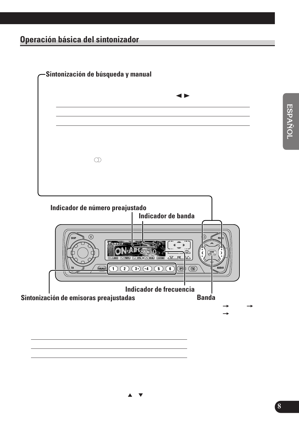 Operación básica del sintonizador, Sintonización de búsqueda y manual, Sintonización de emissoras preajustadas | Banda | Pioneer KEH-P7900R User Manual | Page 67 / 120