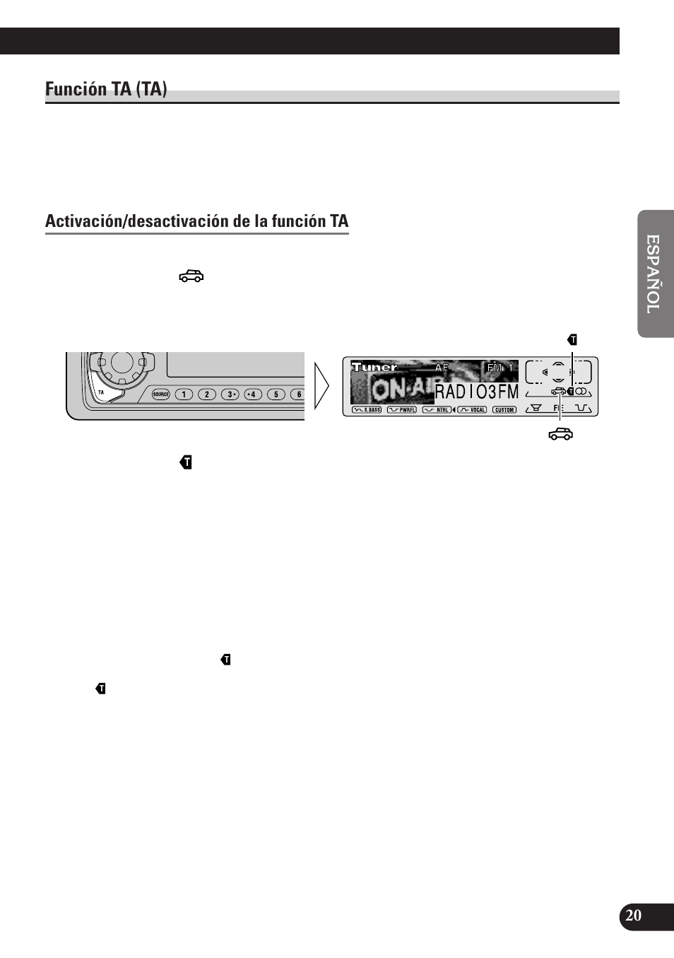 Función ta (ta), Activación/desactivación de la función ta, Cancelación de anuncios de tráfico | Ajuste del volumen de la función ta, Función de alarma tp, A title (english) | Pioneer KEH-P7900R User Manual | Page 79 / 120