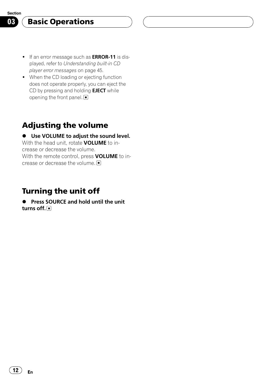 Adjusting the volume 12 turning the unit off 12, Adjusting the volume, Turning the unit off | Basic operations | Pioneer SUPER TUNER DEH-P5850MP User Manual | Page 12 / 166