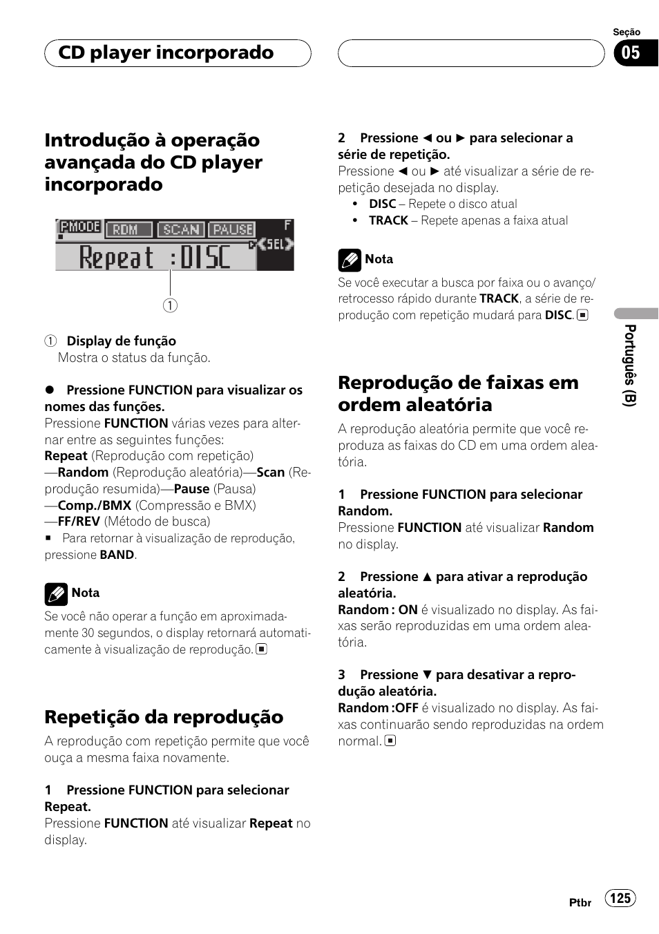 Introdução à operação avançada do cd, Player incorporado 125, Repetição da reprodução 125 | Reprodução de faixas em ordem, Aleatória 125, Repetição da reprodução, Reprodução de faixas em ordem aleatória, Cd player incorporado | Pioneer SUPER TUNER DEH-P5850MP User Manual | Page 125 / 166
