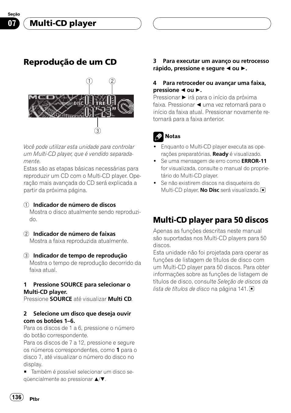 Multi-cd player, Reprodução de um cd 136, Multi-cd player para 50 discos 136 | Reprodução de um cd, Multi-cd player para 50 discos | Pioneer SUPER TUNER DEH-P5850MP User Manual | Page 136 / 166