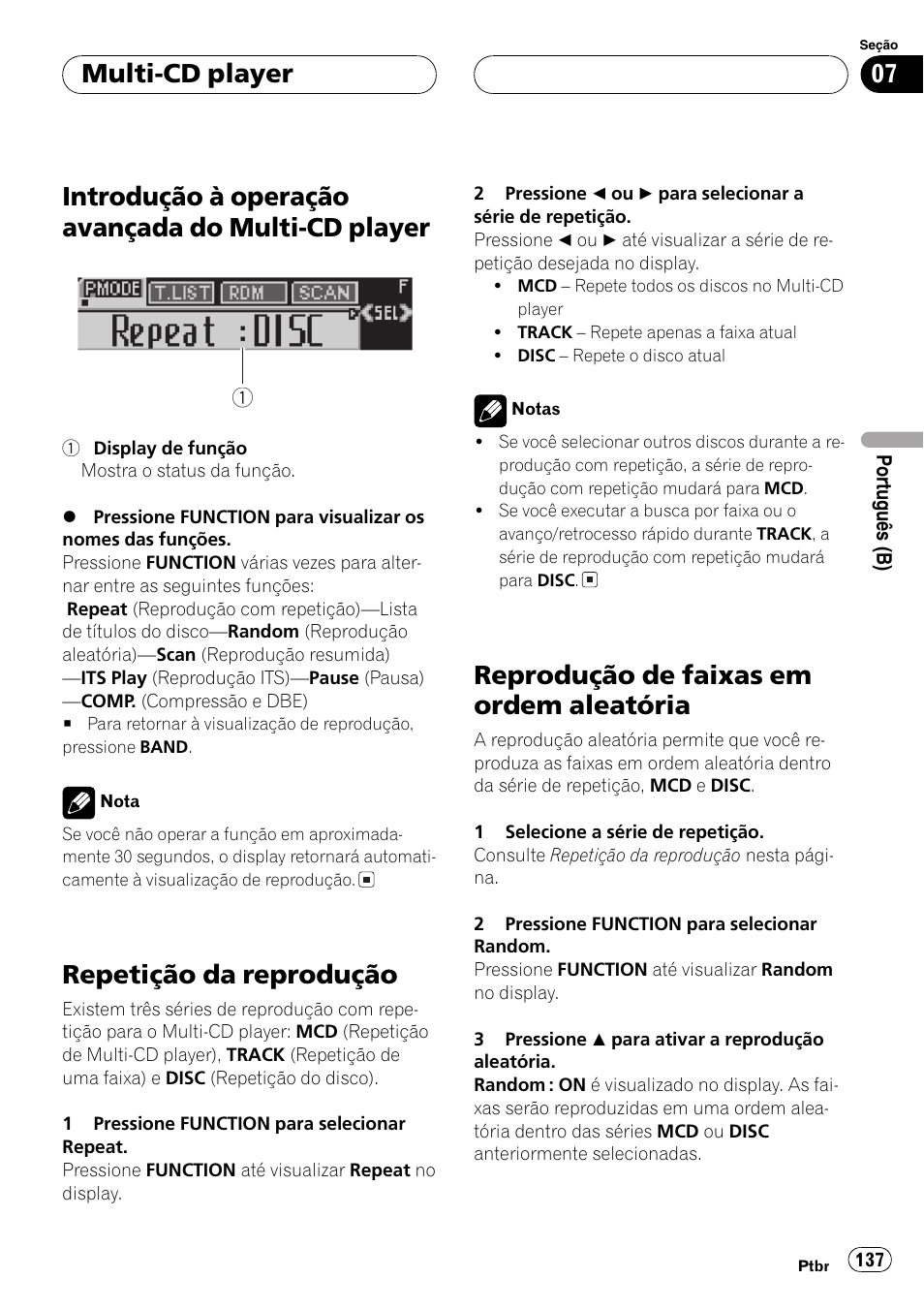 Introdução à operação avançada do multi-cd, Player 137, Repetição da reprodução 137 | Reprodução de faixas em ordem, Aleatória 137, Introdução à operação avançada do multi-cd player, Repetição da reprodução, Reprodução de faixas em ordem aleatória, Multi-cd player | Pioneer SUPER TUNER DEH-P5850MP User Manual | Page 137 / 166