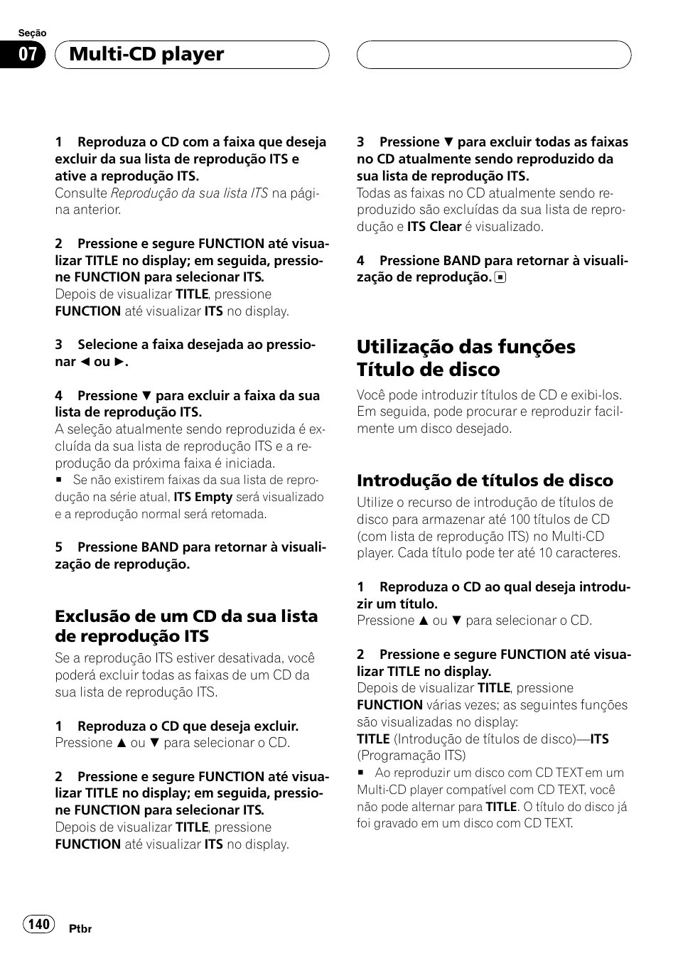 Exclusão de um cd da sua lista de, Reprodução its 140, Utilização das funções título de disco 140 | Introdução de títulos de disco 140, Utilização das funções título de disco, Multi-cd player, Exclusão de um cd da sua lista de reprodução its, Introdução de títulos de disco | Pioneer SUPER TUNER DEH-P5850MP User Manual | Page 140 / 166