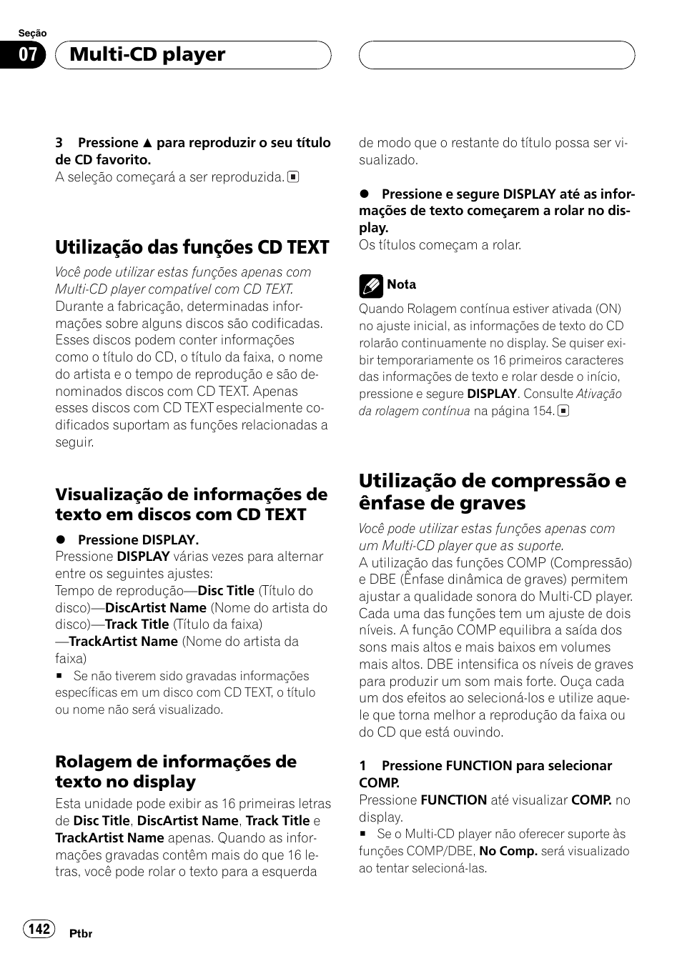 Utilização das funções cd text 142, Visualização de informações de texto, Em discos com cd text 142 | Rolagem de informações de texto no, Display 142, Utilização de compressão e ênfase de, Graves 142, Utilização das funções cd text, Utilização de compressão e ênfase de graves, Multi-cd player | Pioneer SUPER TUNER DEH-P5850MP User Manual | Page 142 / 166