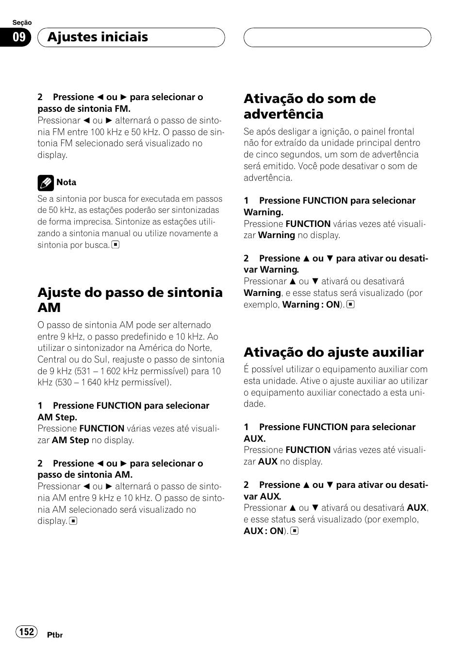 Ajuste do passo de sintonia am 152, Ativação do som de advertência 152, Ativação do ajuste auxiliar 152 | Ajuste do passo de sintonia am, Ativação do som de advertência, Ativação do ajuste auxiliar, Ajustes iniciais | Pioneer SUPER TUNER DEH-P5850MP User Manual | Page 152 / 166