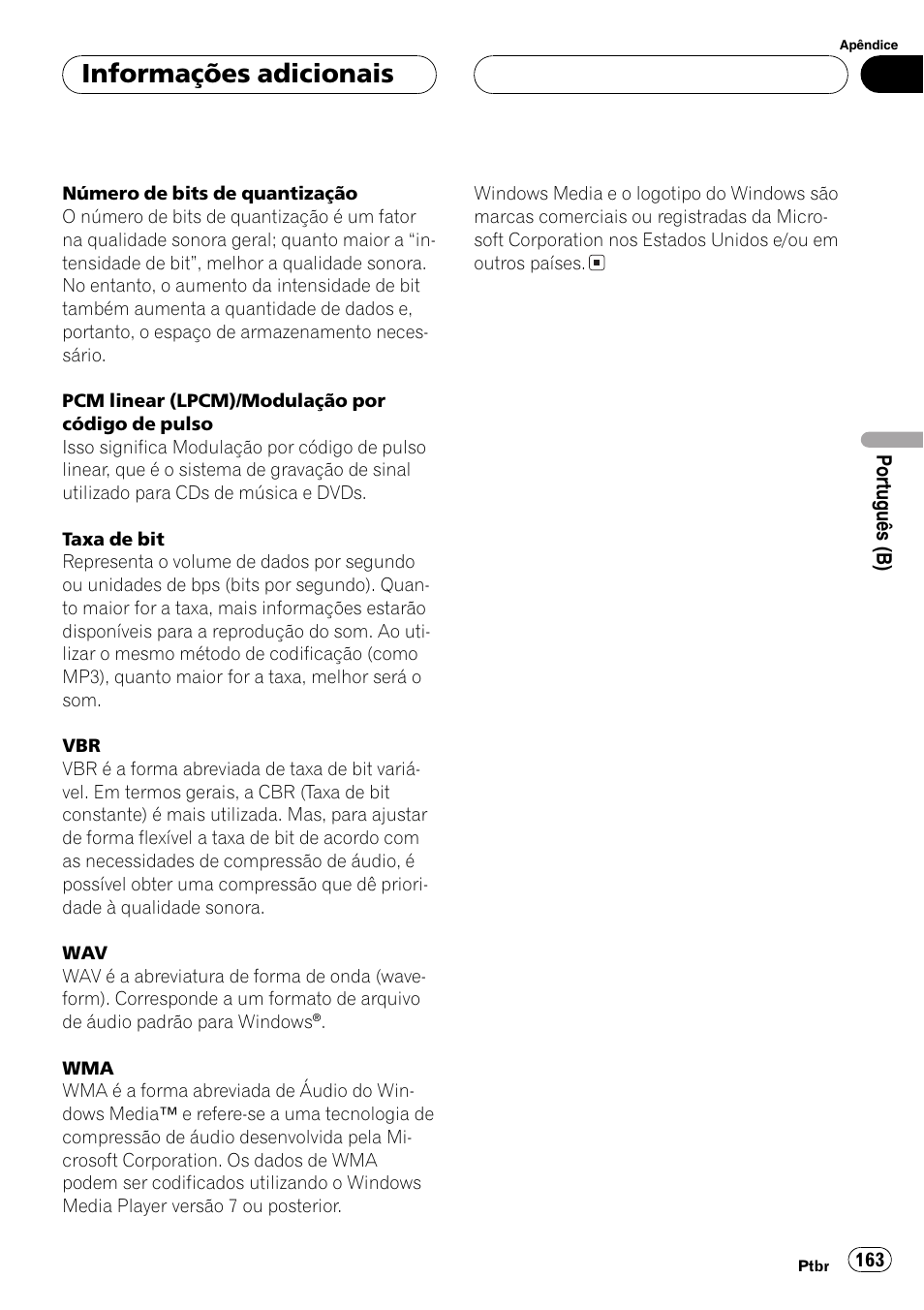 Informações adicionais | Pioneer SUPER TUNER DEH-P5850MP User Manual | Page 163 / 166