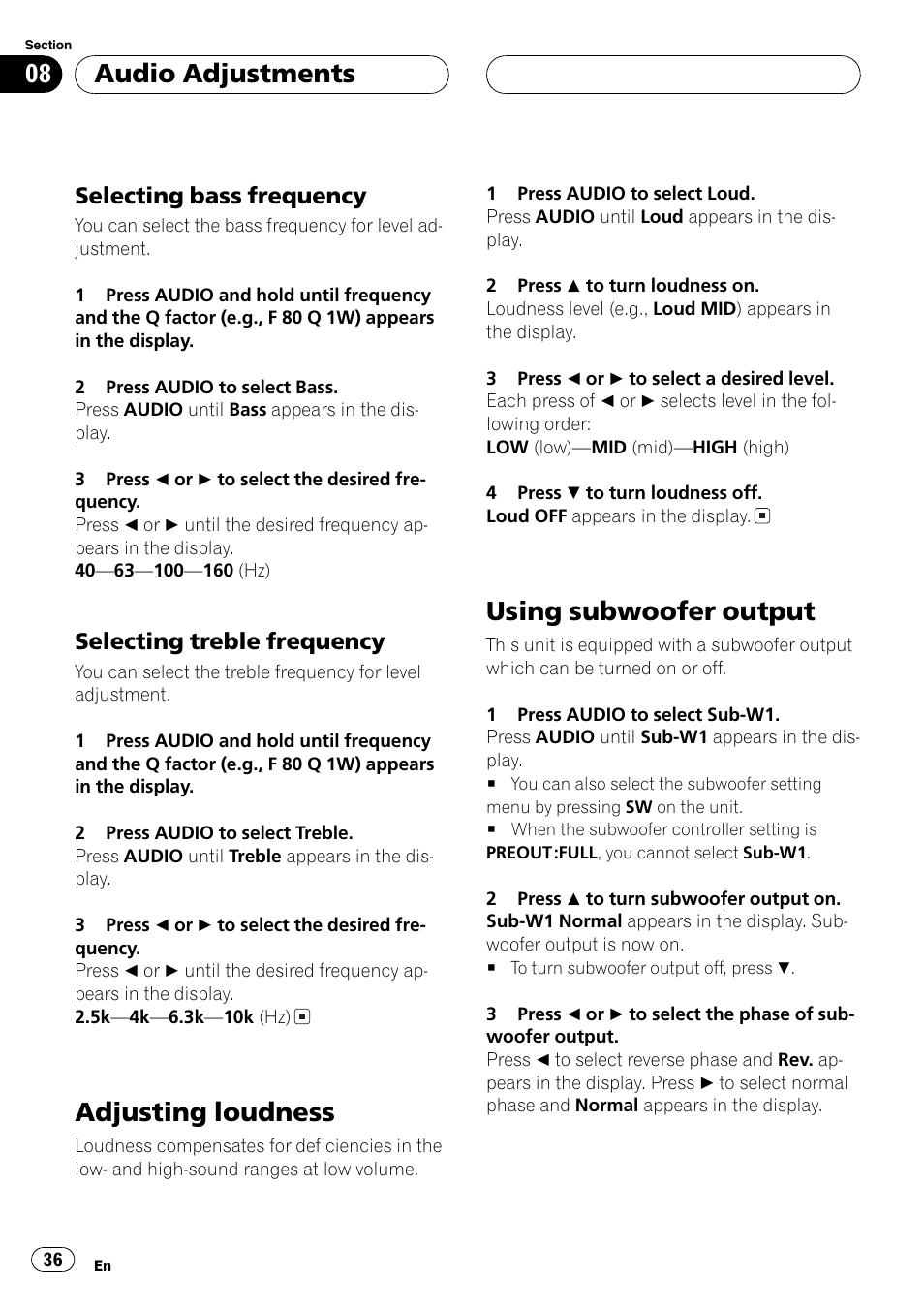 Selecting bass frequency 36, Selecting treble frequency 36, Adjusting loudness 36 using subwoofer output 36 | Adjusting loudness, Using subwoofer output, Audio adjustments, Selecting bass frequency, Selecting treble frequency | Pioneer SUPER TUNER DEH-P5850MP User Manual | Page 36 / 166