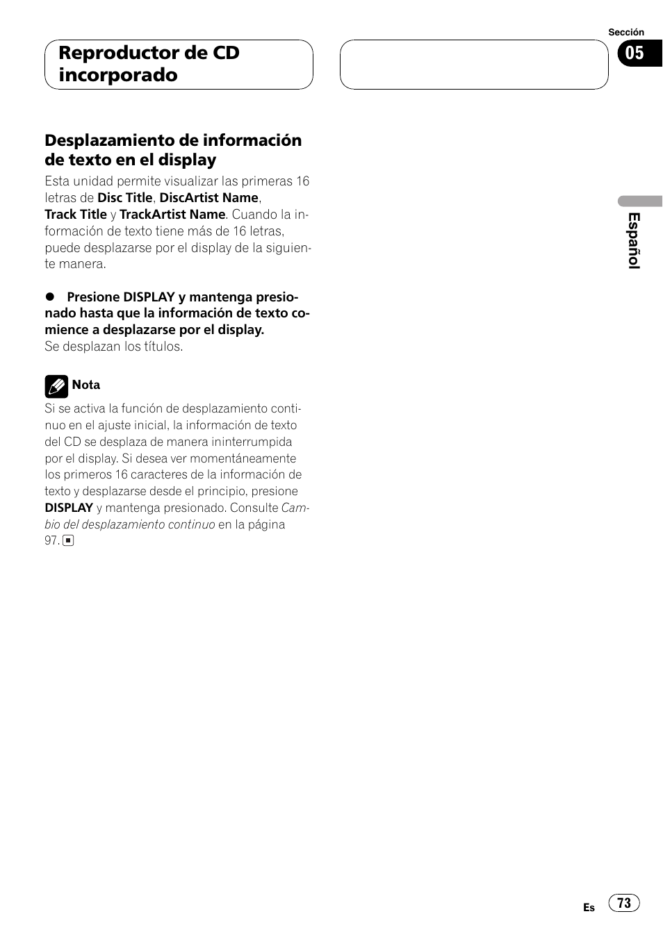 Desplazamiento de información de, Texto en el display 73, Reproductor de cd incorporado | Pioneer SUPER TUNER DEH-P5850MP User Manual | Page 73 / 166