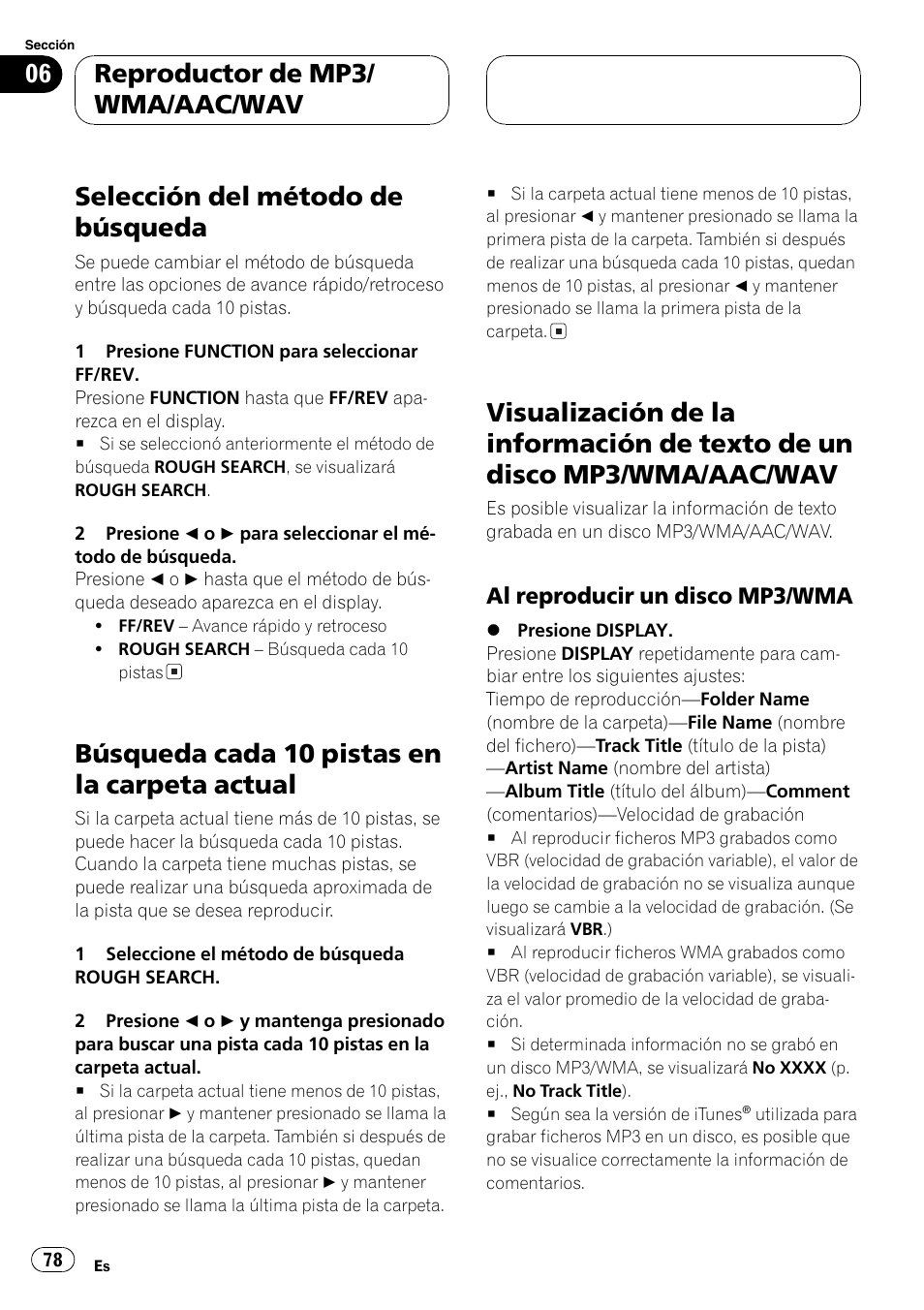 Selección del método de búsqueda 78, Búsqueda cada 10 pistas en la carpeta, Actual 78 | Visualización de la información de texto de, Un disco mp3/wma/aac/wav 78, Al reproducir un disco mp3/wma 78, Selección del método de búsqueda, Búsqueda cada 10 pistas en la carpeta actual, Reproductor de mp3/ wma/aac/wav | Pioneer SUPER TUNER DEH-P5850MP User Manual | Page 78 / 166