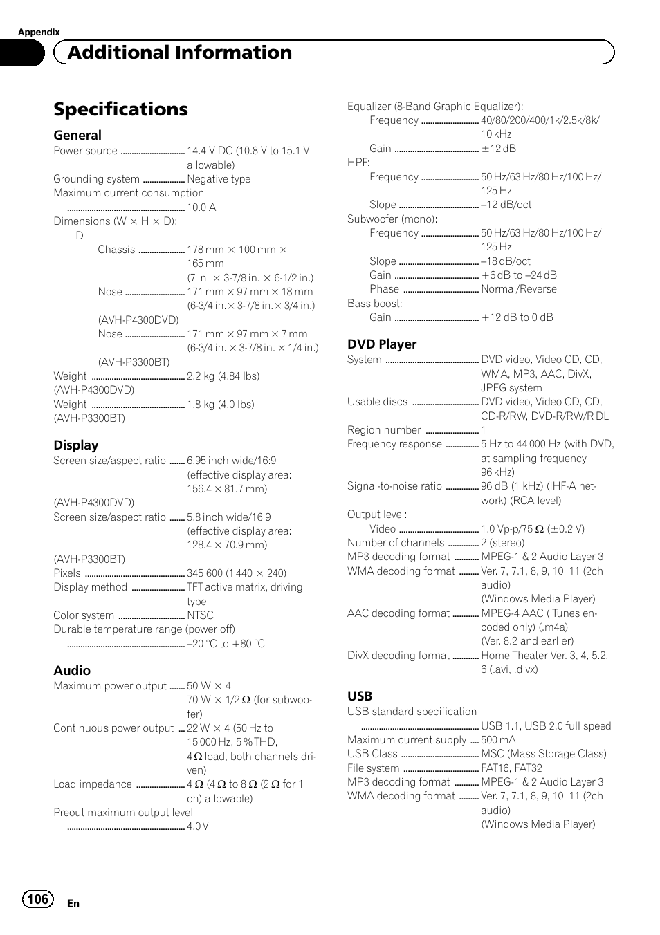 Specifications, Additional information, General | Display, Audio, Dvd player | Pioneer AVH P4300DVD User Manual | Page 106 / 108