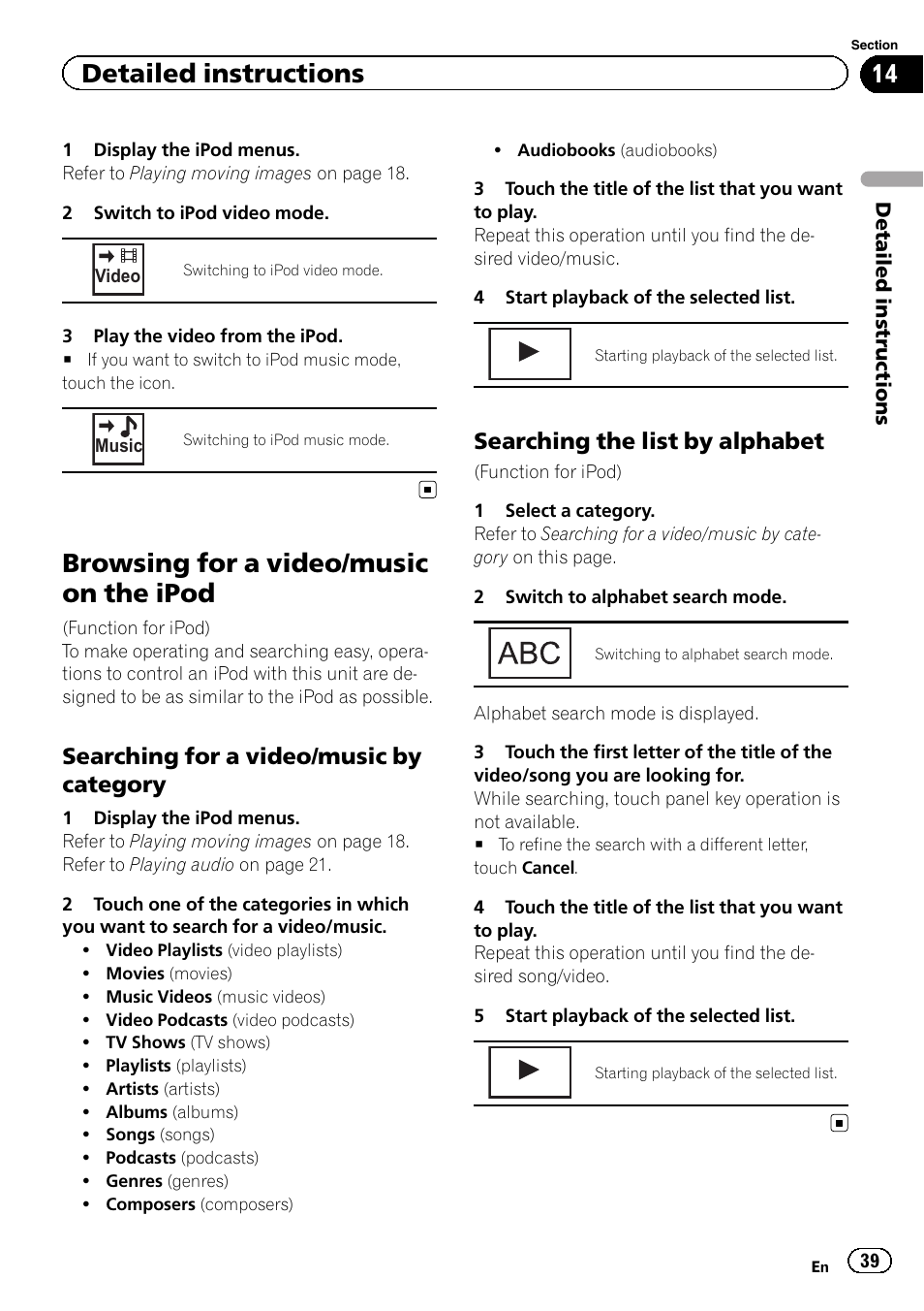 Browsing for a video/music on the ipod, Detailed instructions, Searching for a video/music by category | Searching the list by alphabet | Pioneer AVH P4300DVD User Manual | Page 39 / 108