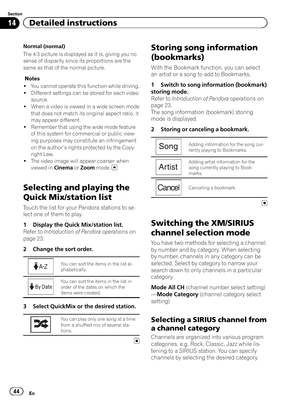 Selecting and playing the quick mix/station, List, Storing song information (bookmarks) | Switching the xm/sirius channel selection, Mode, Selecting and playing the quick mix/station list, Switching the xm/sirius channel selection mode, 14 detailed instructions, Selecting a sirius channel from a channel category | Pioneer AVH P4300DVD User Manual | Page 44 / 108