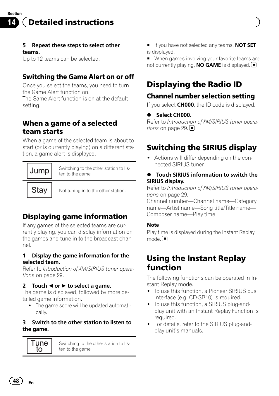 Displaying the radio id, Switching the sirius display, Using the instant replay function | 14 detailed instructions, Switching the game alert on or off, When a game of a selected team starts, Displaying game information, Channel number selection setting | Pioneer AVH P4300DVD User Manual | Page 48 / 108