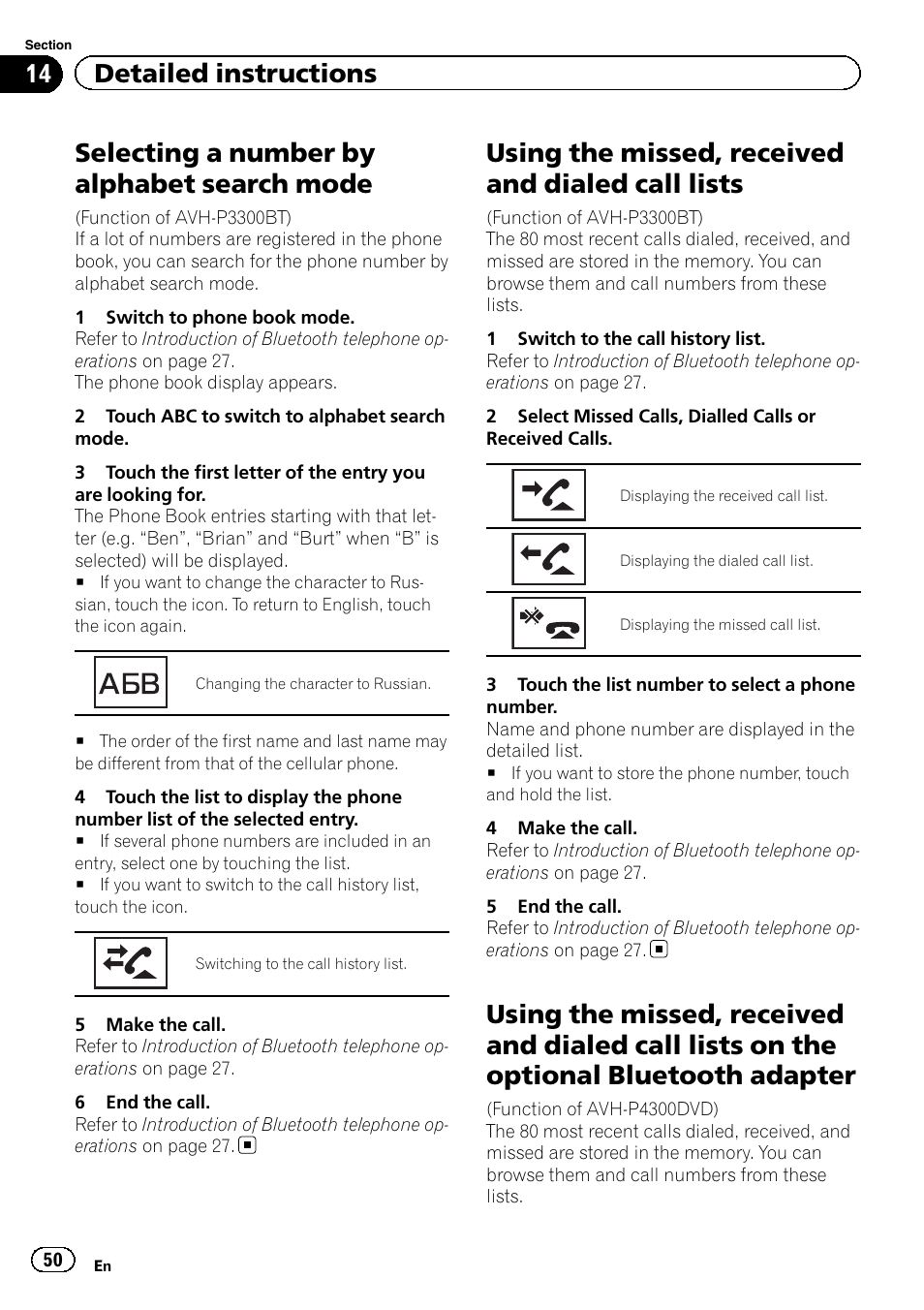 Selecting a number by alphabet search, Mode, Using the missed, received and dialed call | Lists, Lists on the optional bluetooth adapter, Selecting a number by alphabet search mode, Using the missed, received and dialed call lists, 14 detailed instructions | Pioneer AVH P4300DVD User Manual | Page 50 / 108