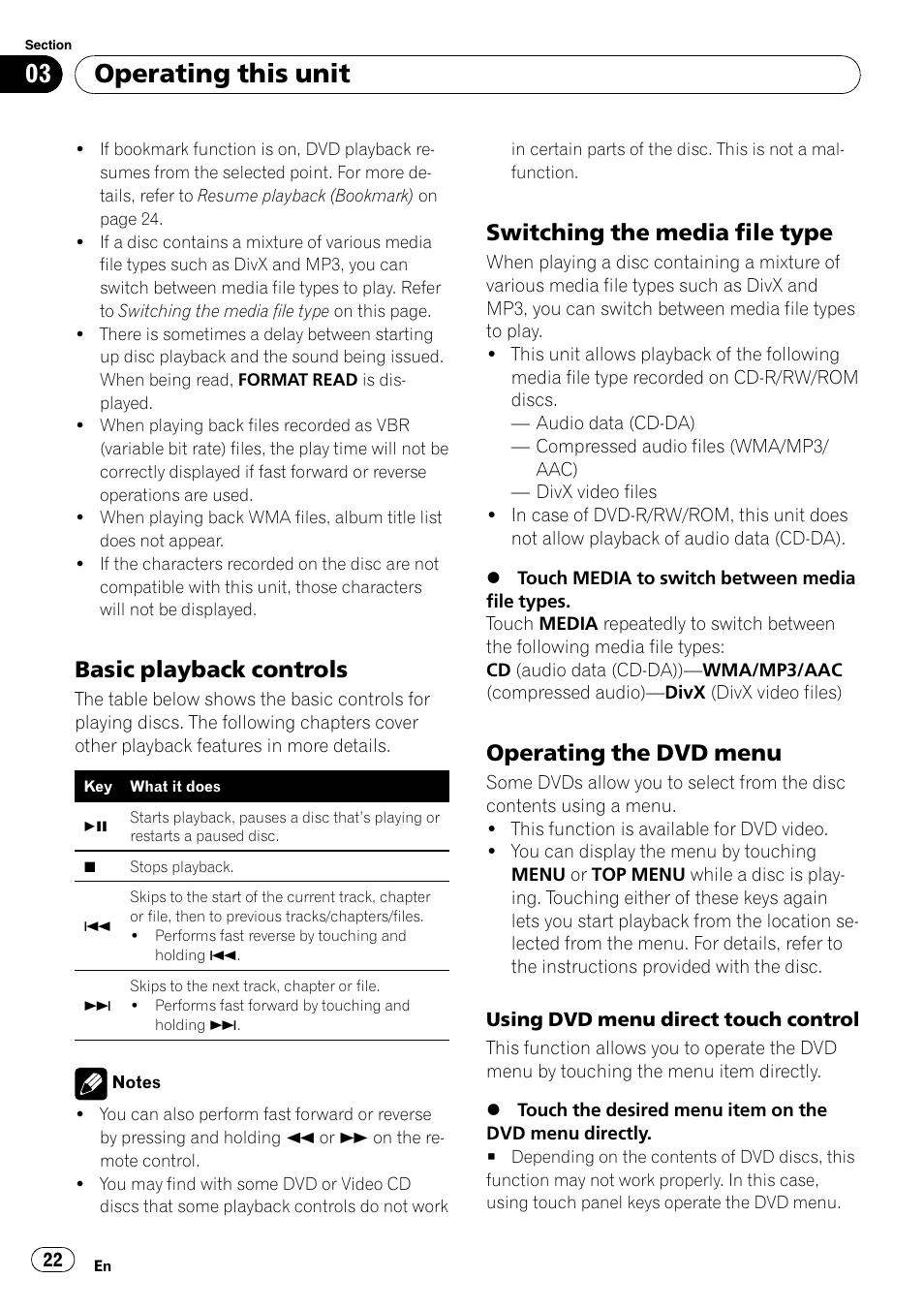 Basic playback controls 22, Switching the media file type 22, Operating the dvd menu 22 | Operating this unit, Basic playback controls, Switching the media file type, Operating the dvd menu | Pioneer Super Tuner III D AVH-P4050DVD User Manual | Page 22 / 96