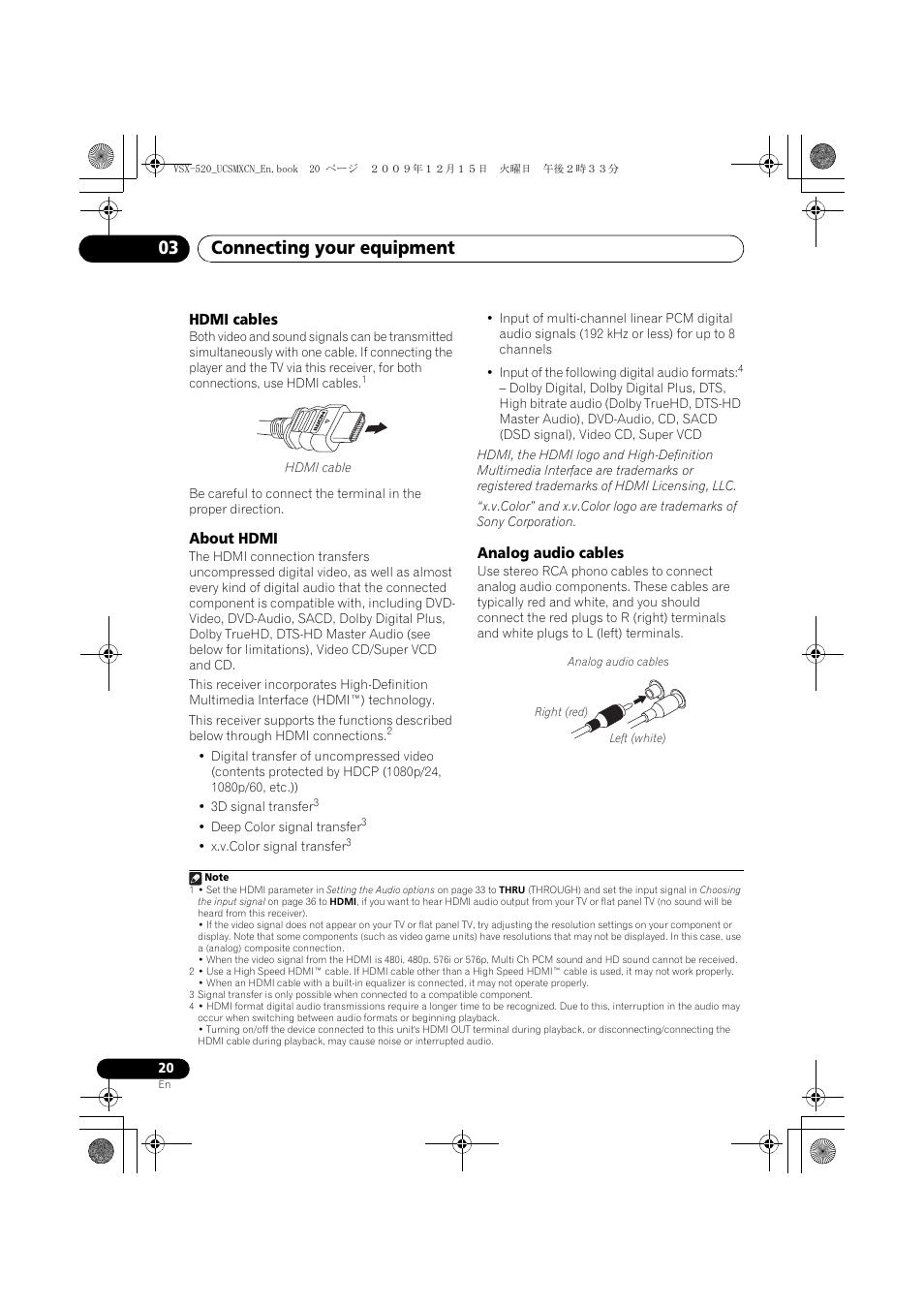 Hdmi cables, About hdmi, Analog audio cables | Connecting your equipment 03 | Pioneer VSX-520 User Manual | Page 20 / 160