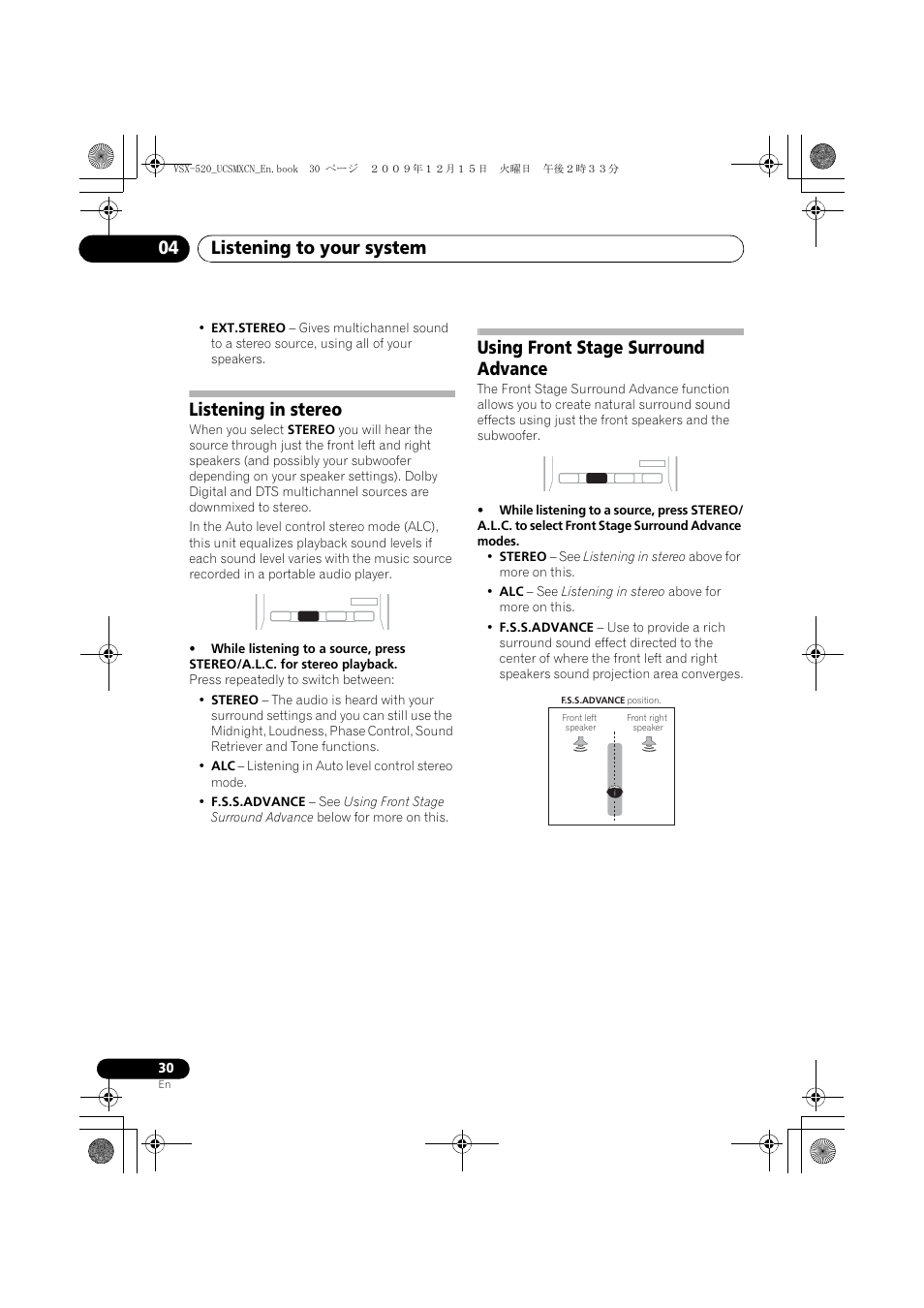 Listening in stereo, Using front stage surround advance, Listening to your system 04 | Pioneer VSX-520 User Manual | Page 30 / 160