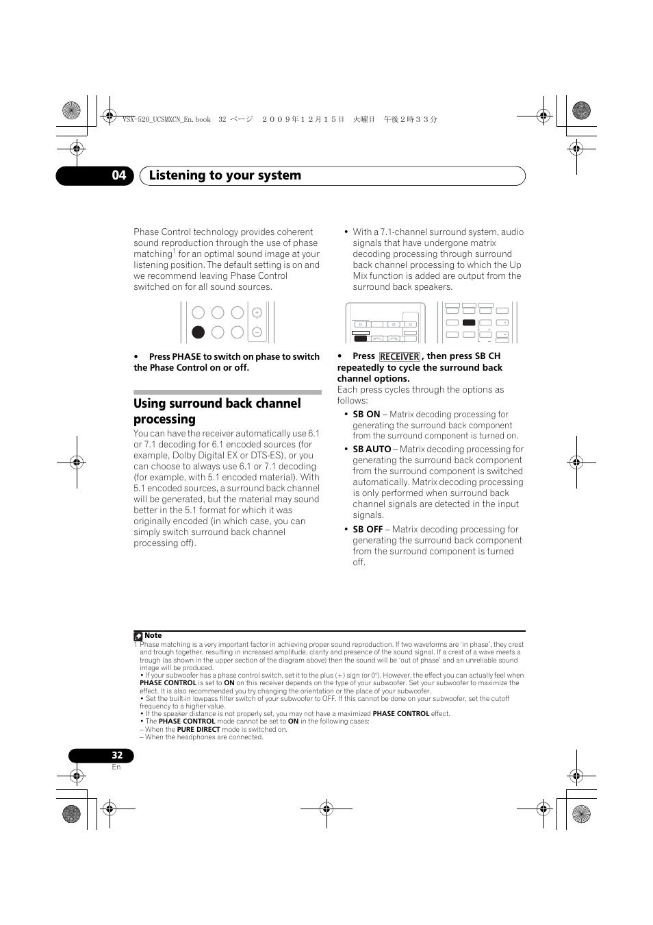 Using surround back channel processing, Listening to your system 04, Receiver | Pioneer VSX-520 User Manual | Page 32 / 160