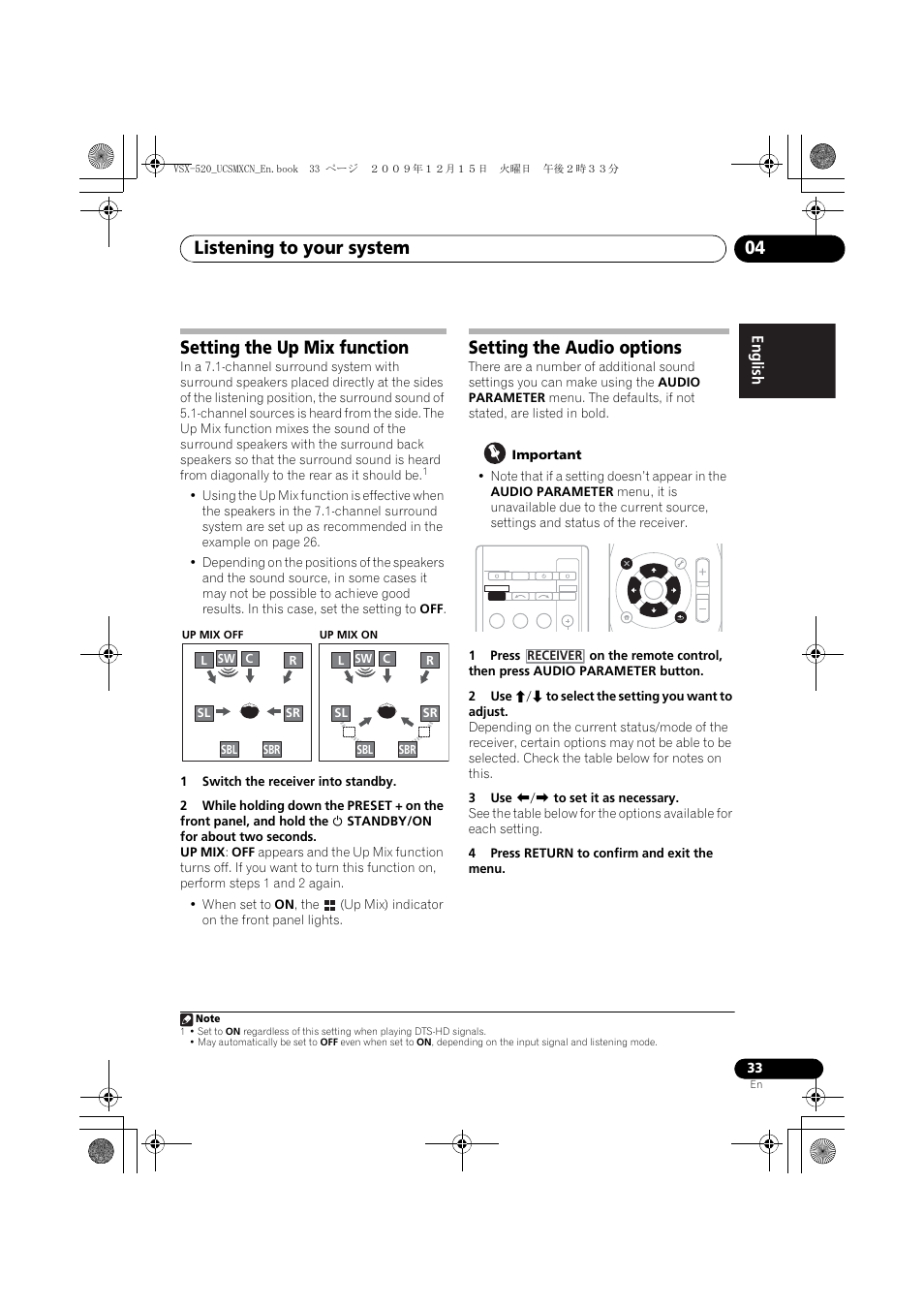 Setting the up mix function, Setting the audio options, Listening to your system 04 | English français español | Pioneer VSX-520 User Manual | Page 33 / 160