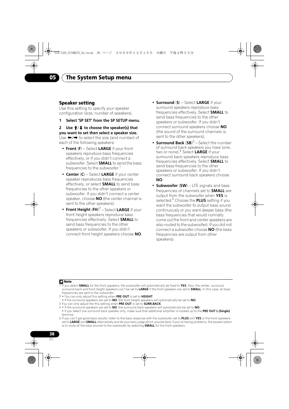 Speaker setting, The system setup menu 05 | Pioneer VSX-520 User Manual | Page 38 / 160