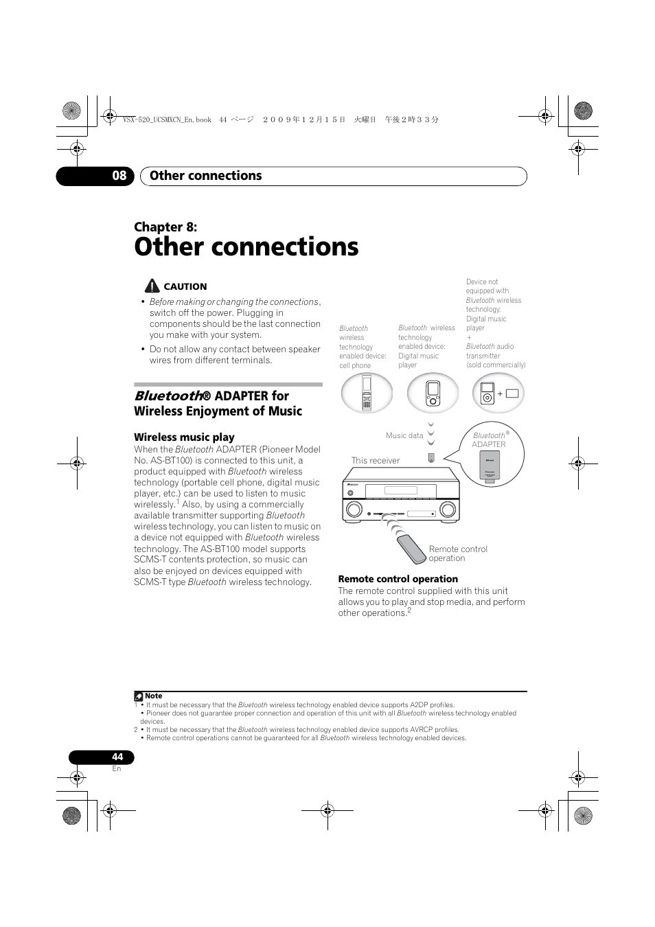 Other connections, Bluetooth® adapter for wireless enjoyment of music, Wireless music play | 08 other connections, Bluetooth, Other connections 08, Chapter 8, Adapter for wireless enjoyment of music | Pioneer VSX-520 User Manual | Page 44 / 160
