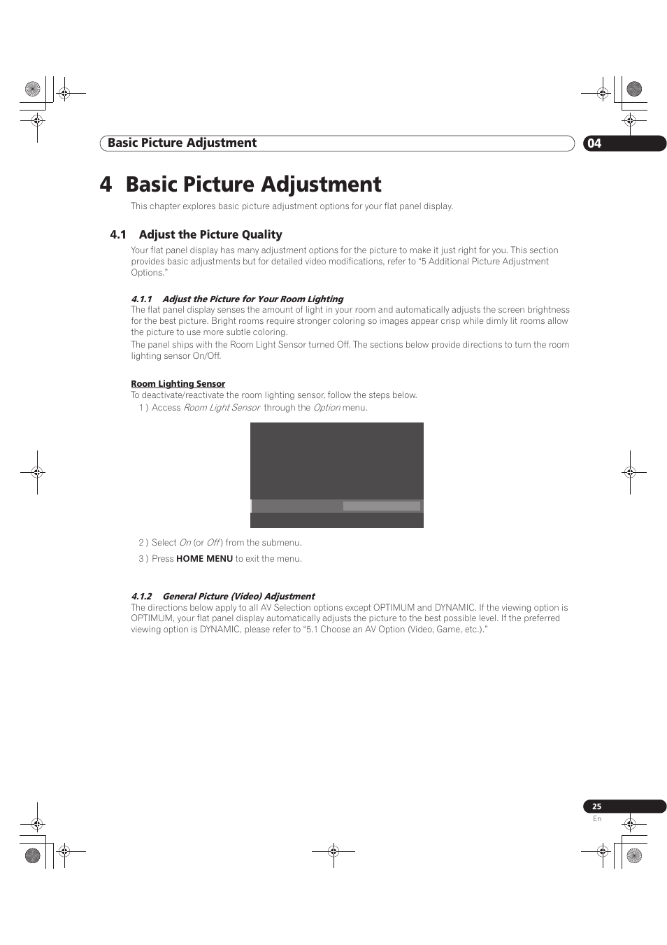 4 basic picture adjustment, 1 adjust the picture quality, Basic picture adjustment 04 | Pioneer KURO PRO-141FD User Manual | Page 25 / 106