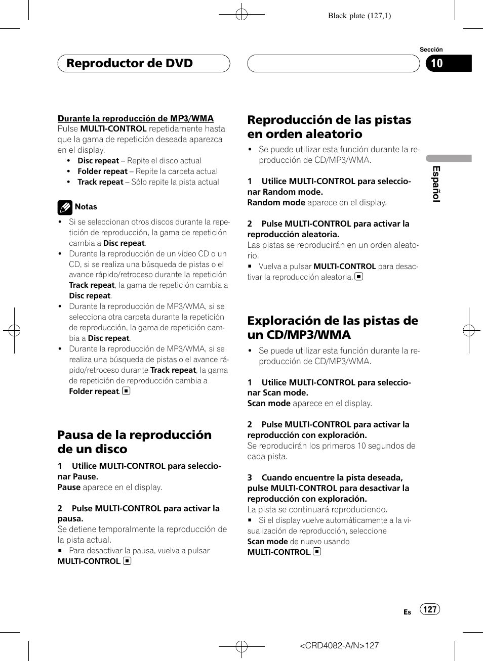 Pausa de la reproducción de un disco, Reproducción de las pistas en orden, Aleatorio | Exploración de las pistas de un cd/mp3, Reproducción de las pistas en orden aleatorio, Exploración de las pistas de un cd/mp3/wma, Reproductor de dvd | Pioneer DEH-P80RS User Manual | Page 127 / 168