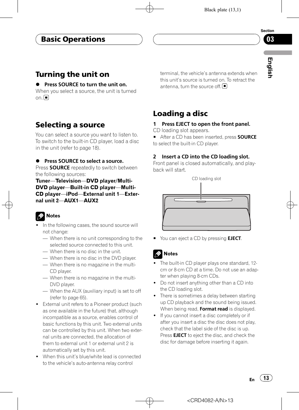 Basic operations turning the unit on, Selecting a source, Loading a disc | Turning the unit on, Basic operations | Pioneer DEH-P80RS User Manual | Page 13 / 168
