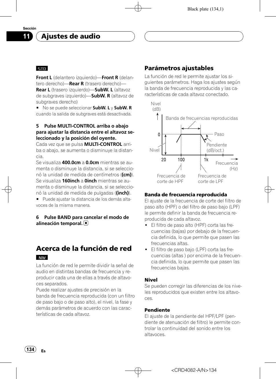 Acerca de la función de red, Parámetros ajustables 134, Ajustes de audio | Parámetros ajustables | Pioneer DEH-P80RS User Manual | Page 134 / 168