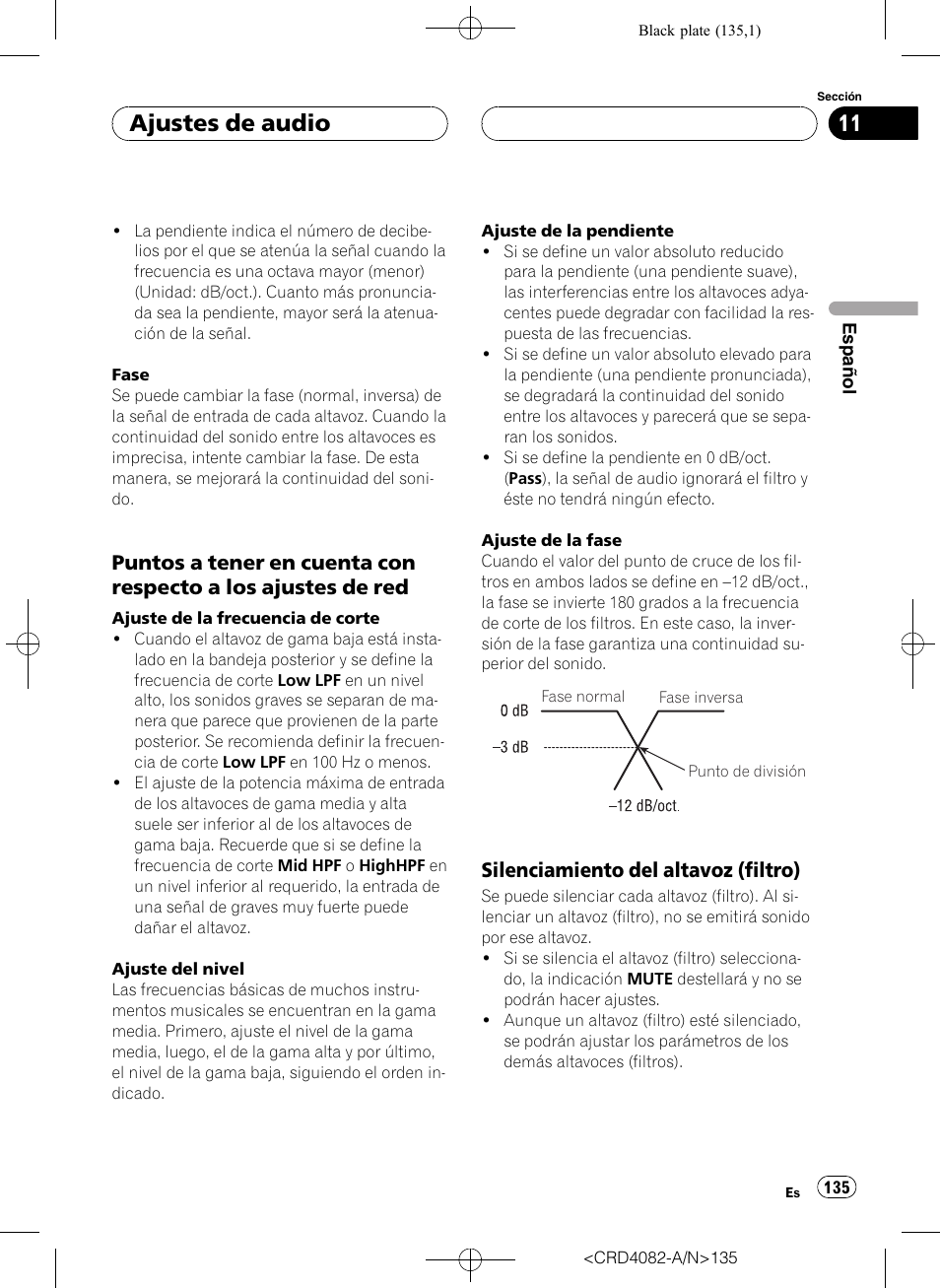 Puntos a tener en cuenta con respecto, A los ajustes de red, Silenciamiento del altavoz (filtro) 135 | Ajustes de audio, Silenciamiento del altavoz (filtro) | Pioneer DEH-P80RS User Manual | Page 135 / 168
